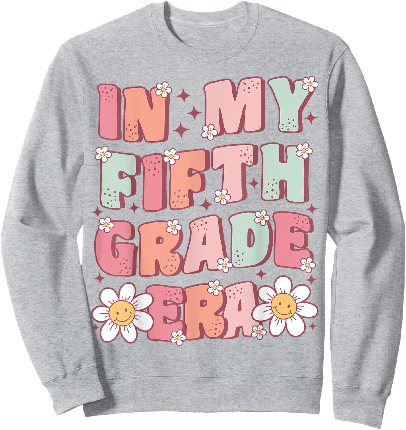 In My Fifth Grade Era Cute Groovy 5th Grade Back to School Sweatshirt - Sweatshirt | Ash