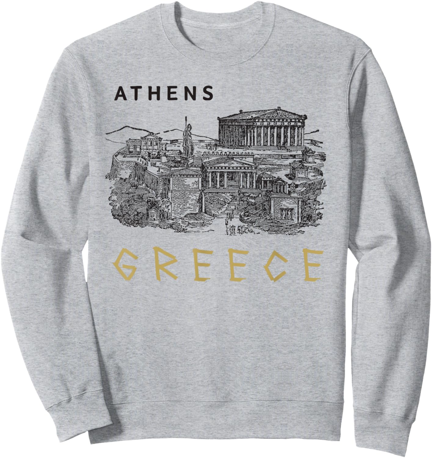 Athens Greece Greek Language enthusiasts vacation to Greece Sweatshirt - Sweatshirt | Ash
