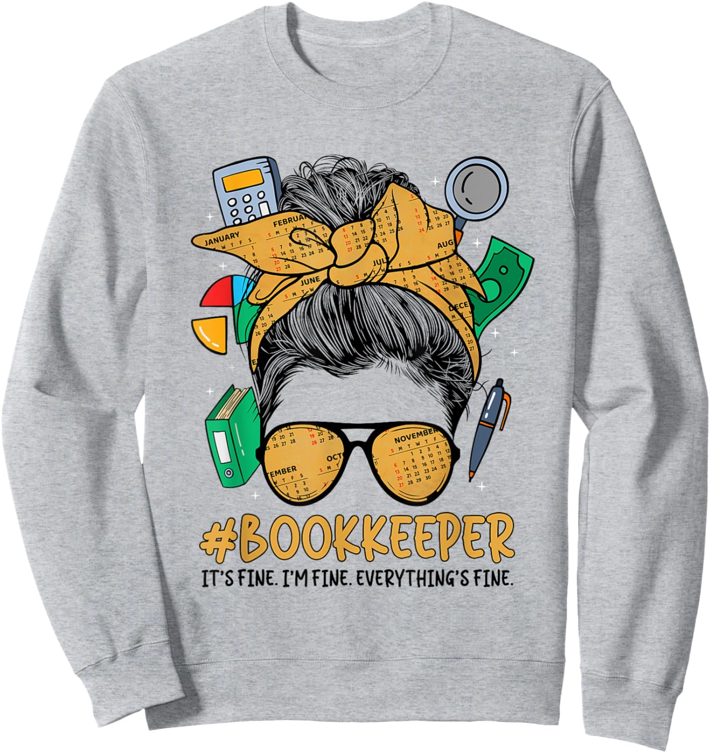 School Bookkeeper Messy Bun School Bookkeeping Sweatshirt - Sweatshirt | Ash