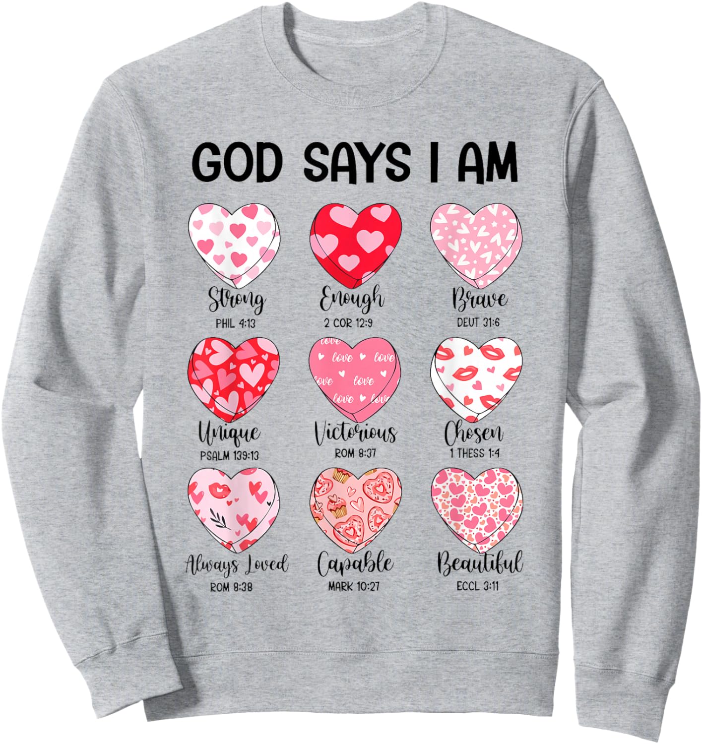 God Says I am Valentine Funny Christian Jesus Religious Sweatshirt - Sweatshirt | Ash