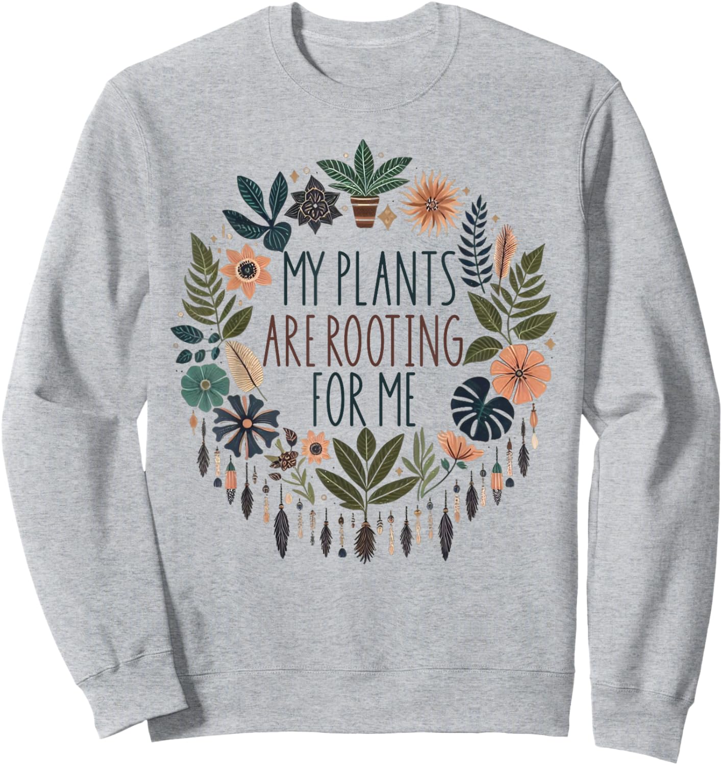 Retro Vintage My Plants Are Rooting For Me Plant Lover Funny Sweatshirt - Sweatshirt | Ash