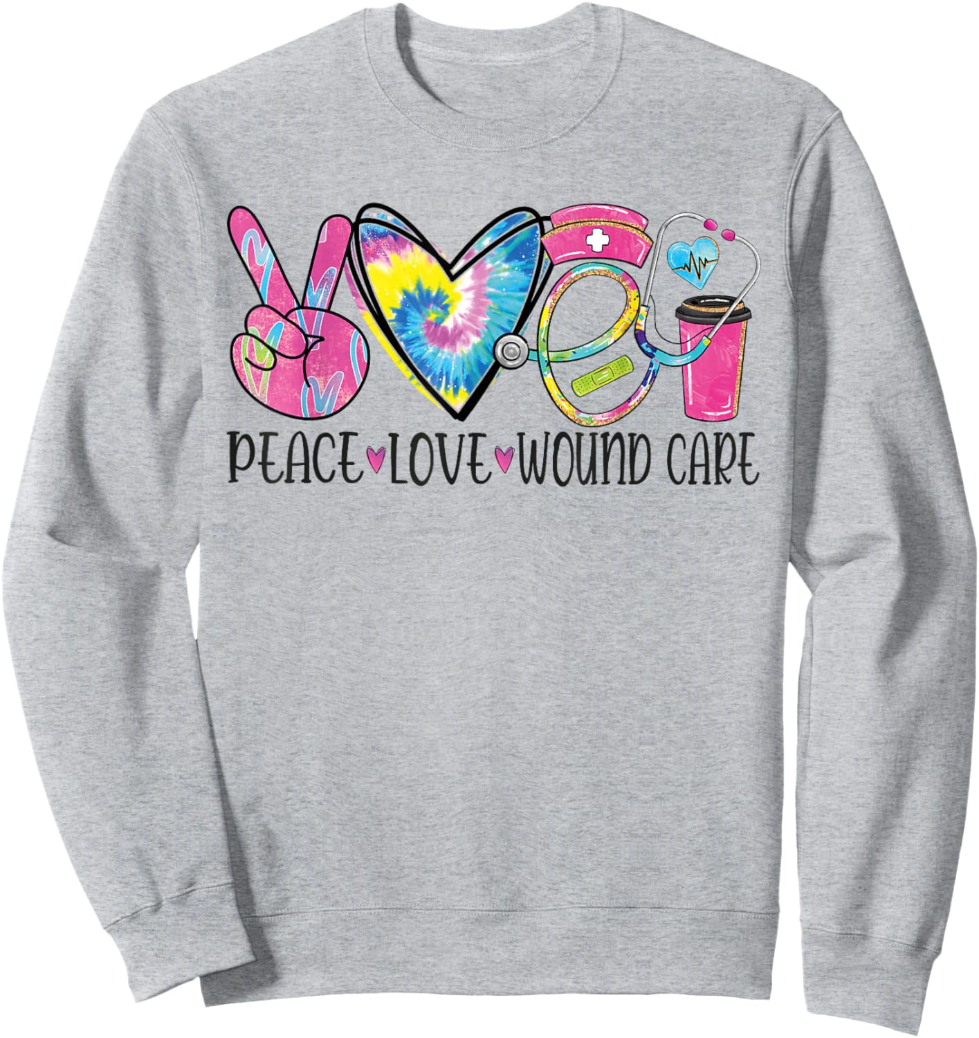 Peace Love Wound Care Nurse Nursing Heart Stethoscope Sweatshirt - Sweatshirt | Ash