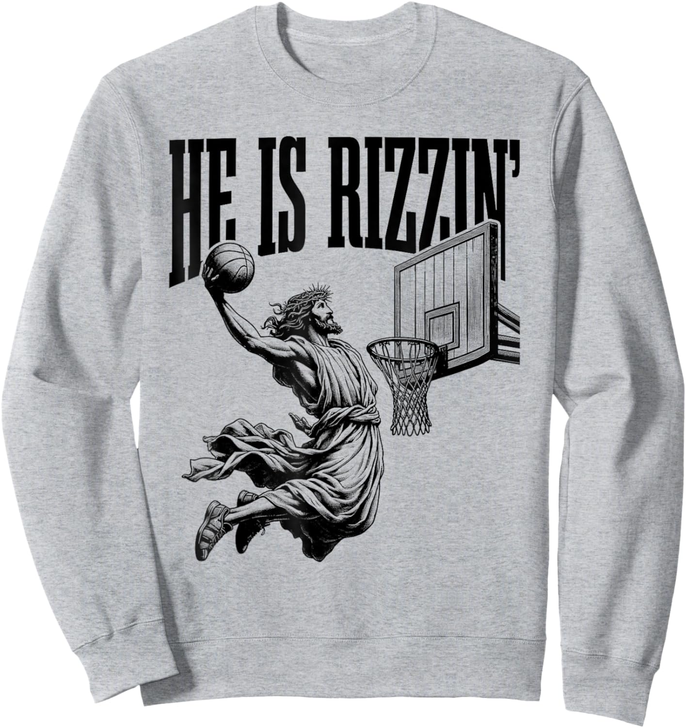 He Is Rizzin Shirt Basketball Jesus Retro Easter Christian Sweatshirt - Sweatshirt | Ash