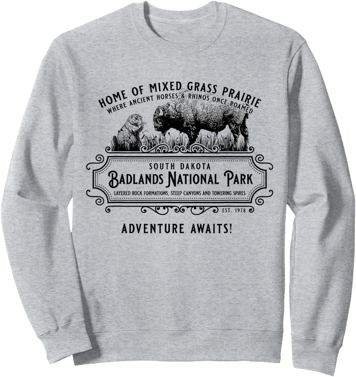 Badlands National Park South Dakota Bison Prairie Dog Sweatshirt - Sweatshirt | Ash