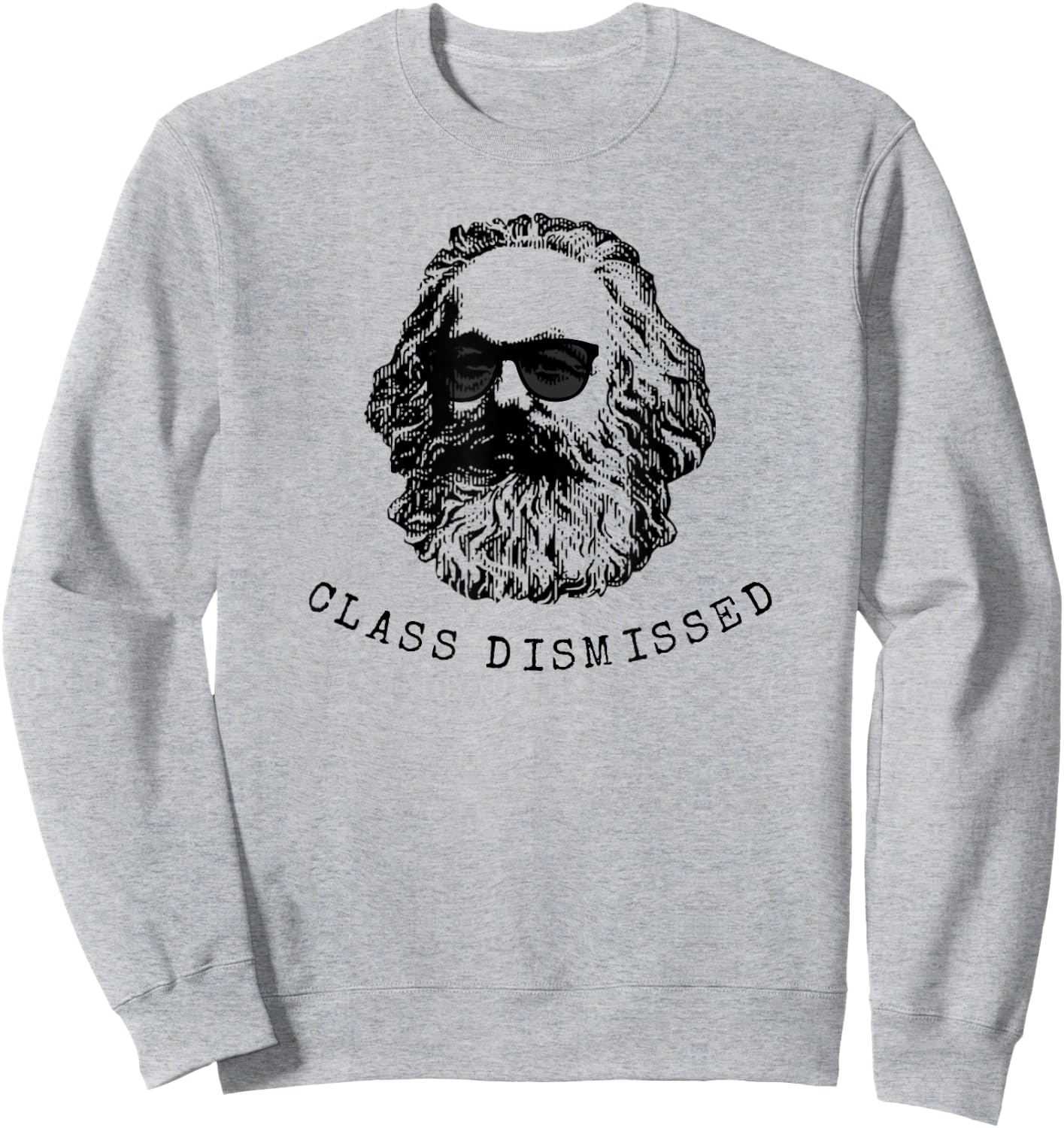 Class Dismissed Karl Marx Sweatshirt - Sweatshirt | Ash