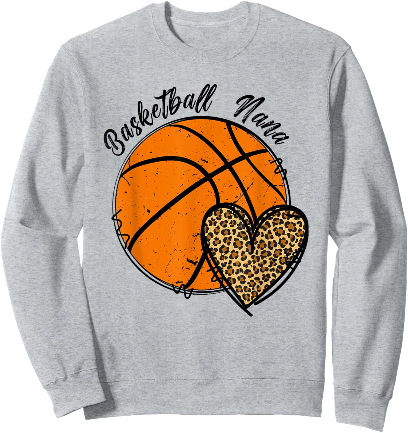 Basketball Nana Heart Grandma Nana Of A Basketball Player Sweatshirt - Sweatshirt | Ash