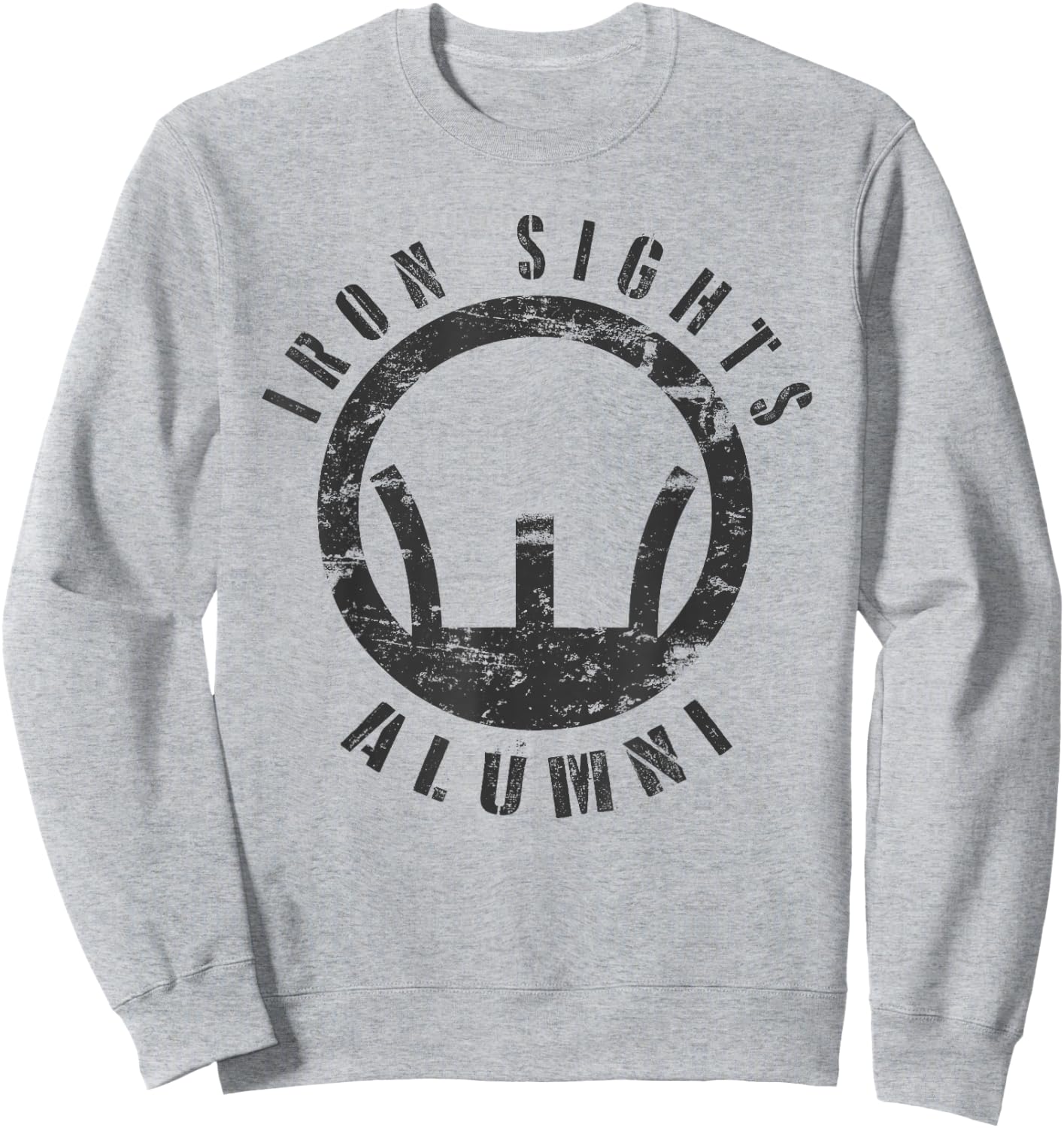 Iron Sights Alumni Boot Camp Shooting Marksmanship Veteran Sweatshirt - Sweatshirt | Ash