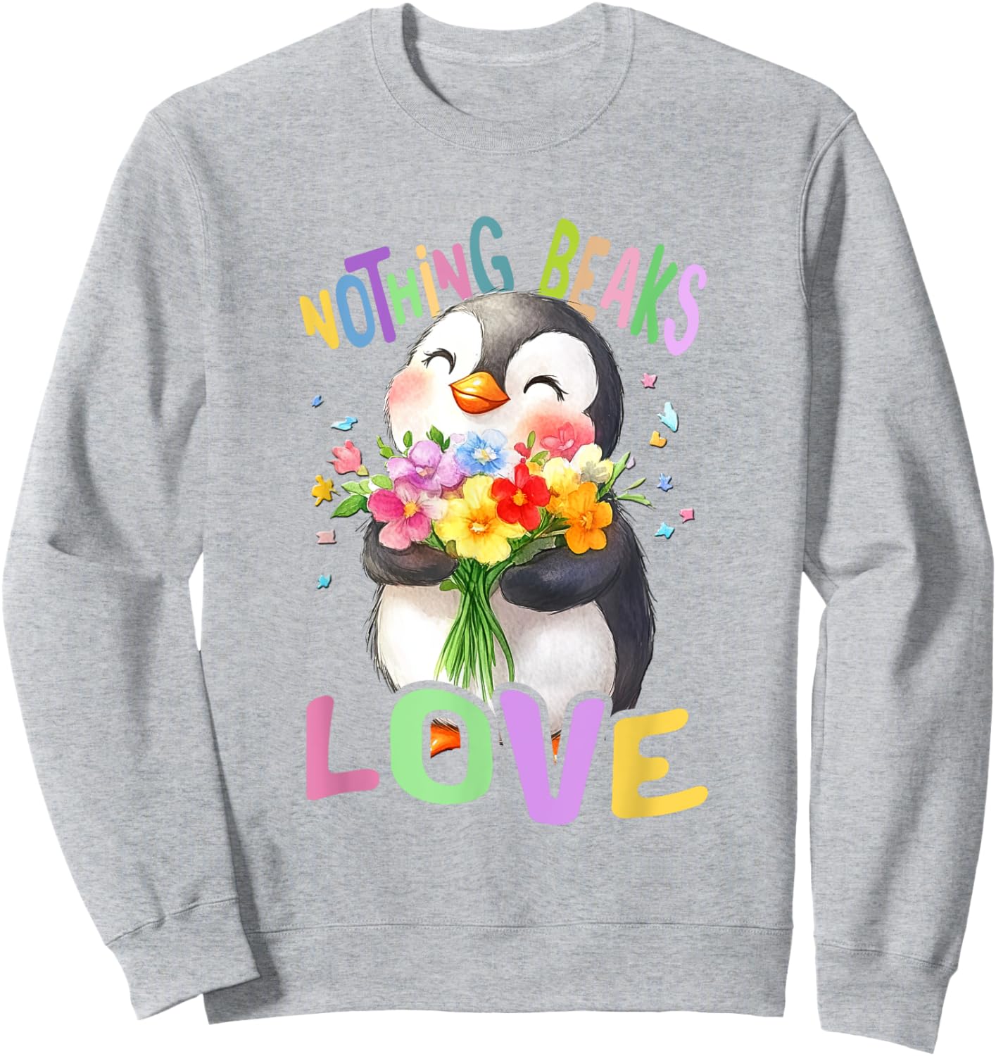 Penguin with Flowers Cute Penguins Funny Sea Animal Daughter Sweatshirt - Sweatshirt | Ash