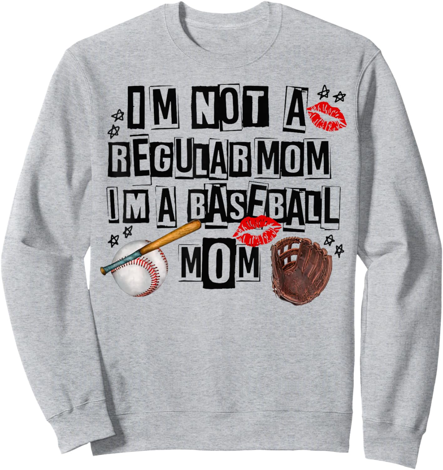 I'm Not A Regular Mom I'm A Baseball Mom Mother's Day Sweatshirt - Sweatshirt | Ash