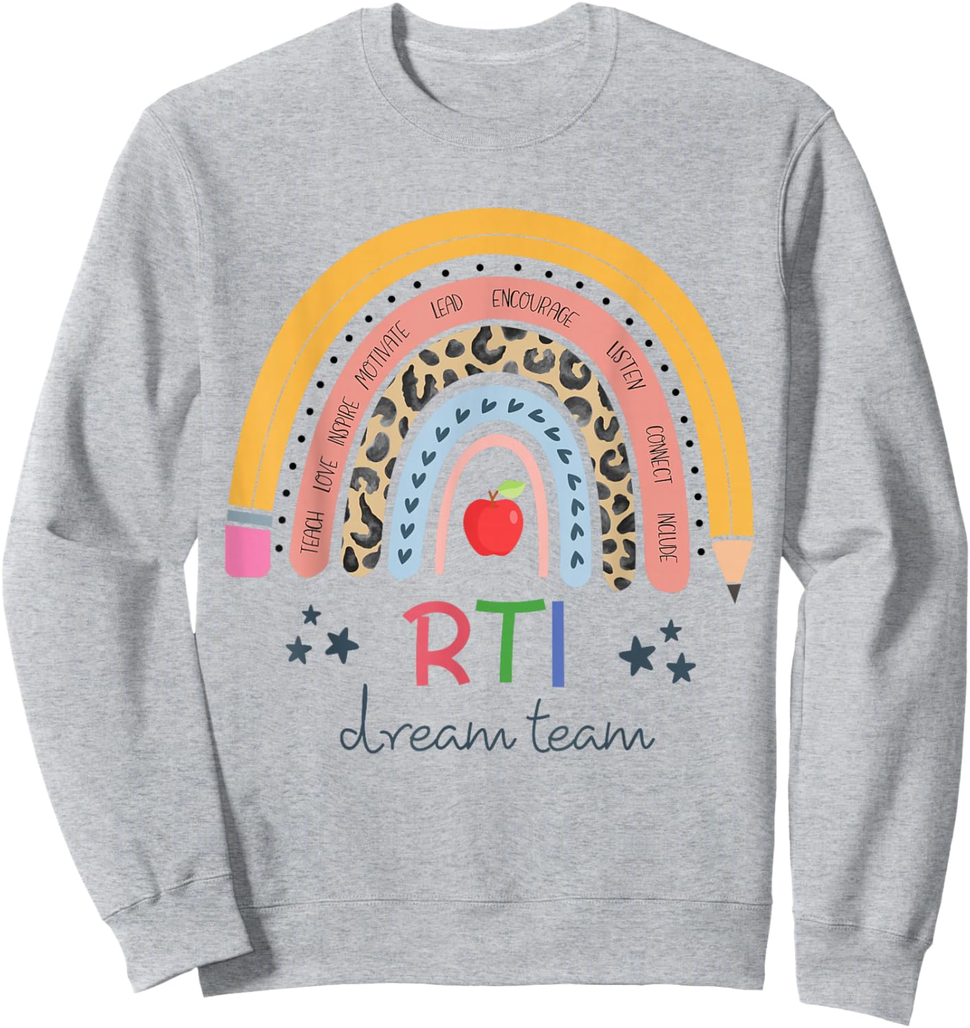 RTI Team , RTI Teacher , Rti , Response To Intervention Teac Sweatshirt - Sweatshirt | Ash