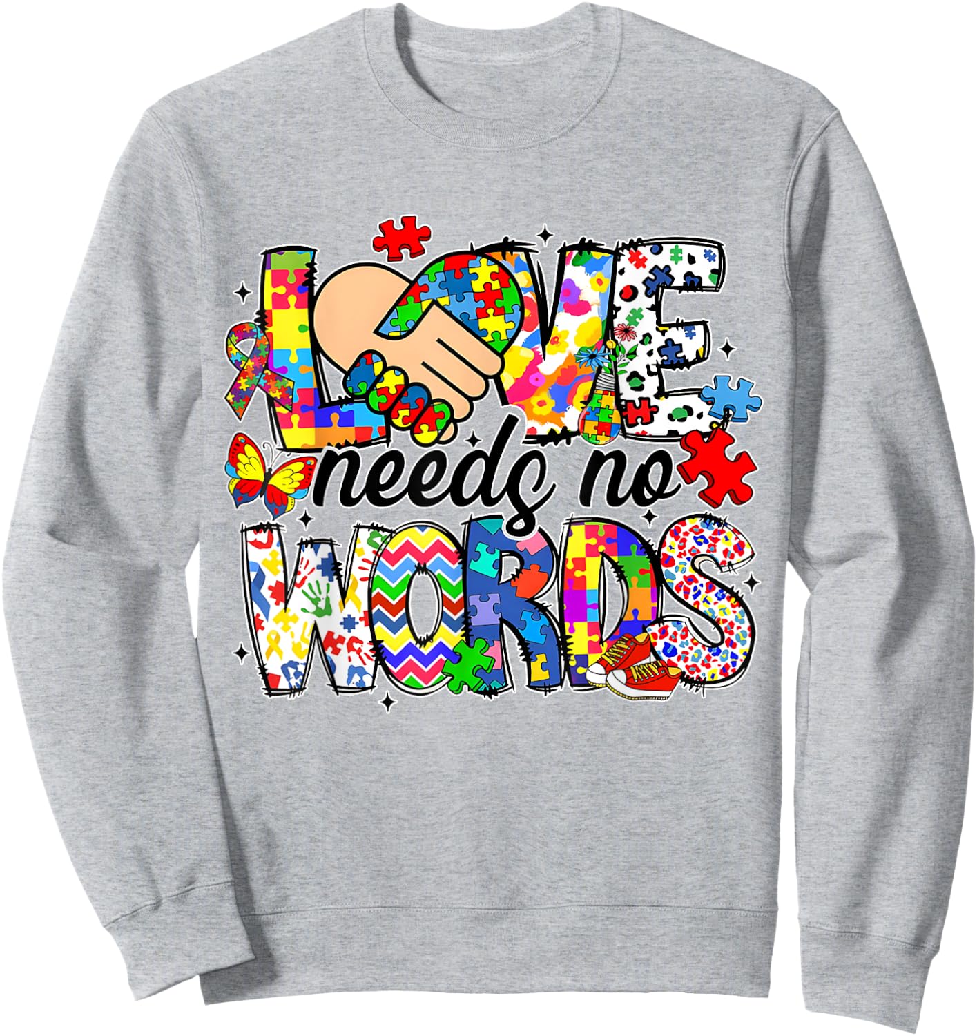 Love Needs No Words Autism Awareness Pride Autism Mama Sweatshirt - Sweatshirt | Ash