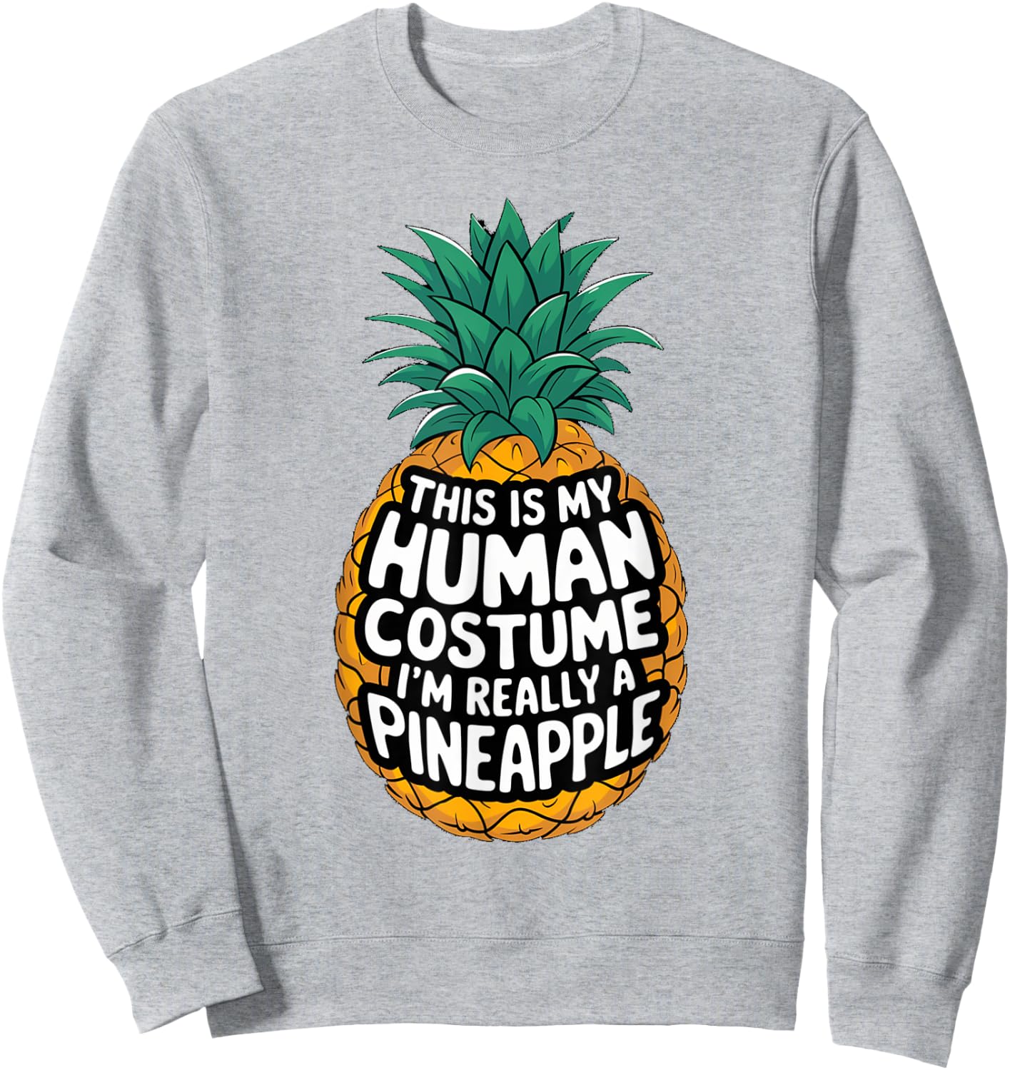 Pineapple Halloween Costume Carnival Pineapple Costume Sweatshirt - Sweatshirt | Ash