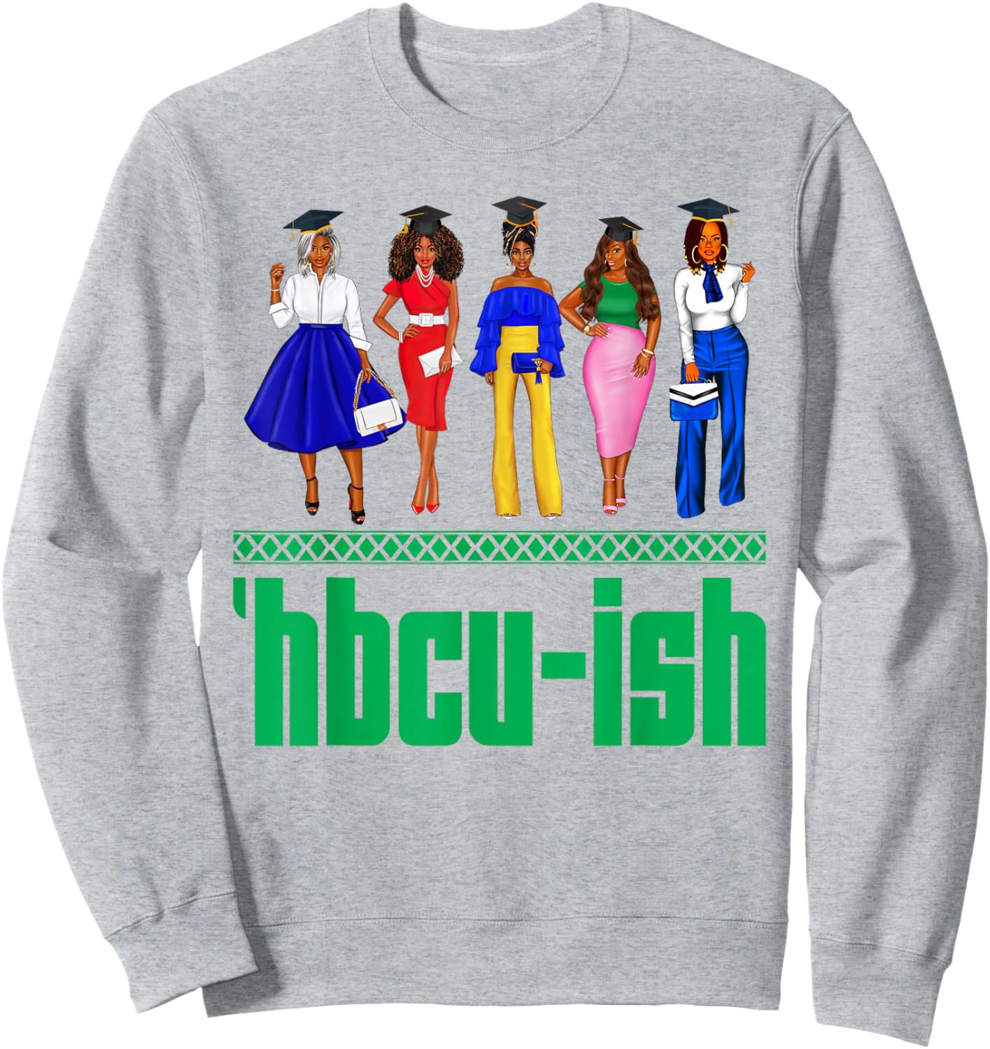 HBCU-Ish Historically Black Colleges And Universities Girls Sweatshirt - Sweatshirt | Ash
