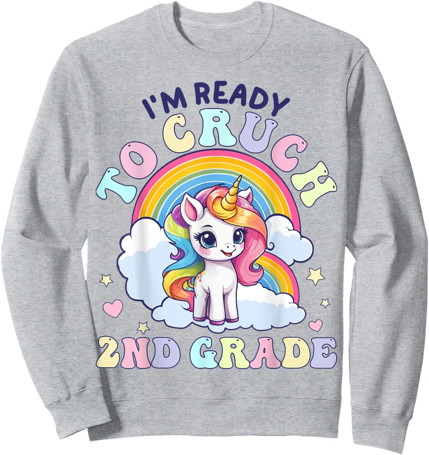 I'm Ready To Crush 2nd Grade, Unicorn Back to School Girls Sweatshirt - Sweatshirt | Ash