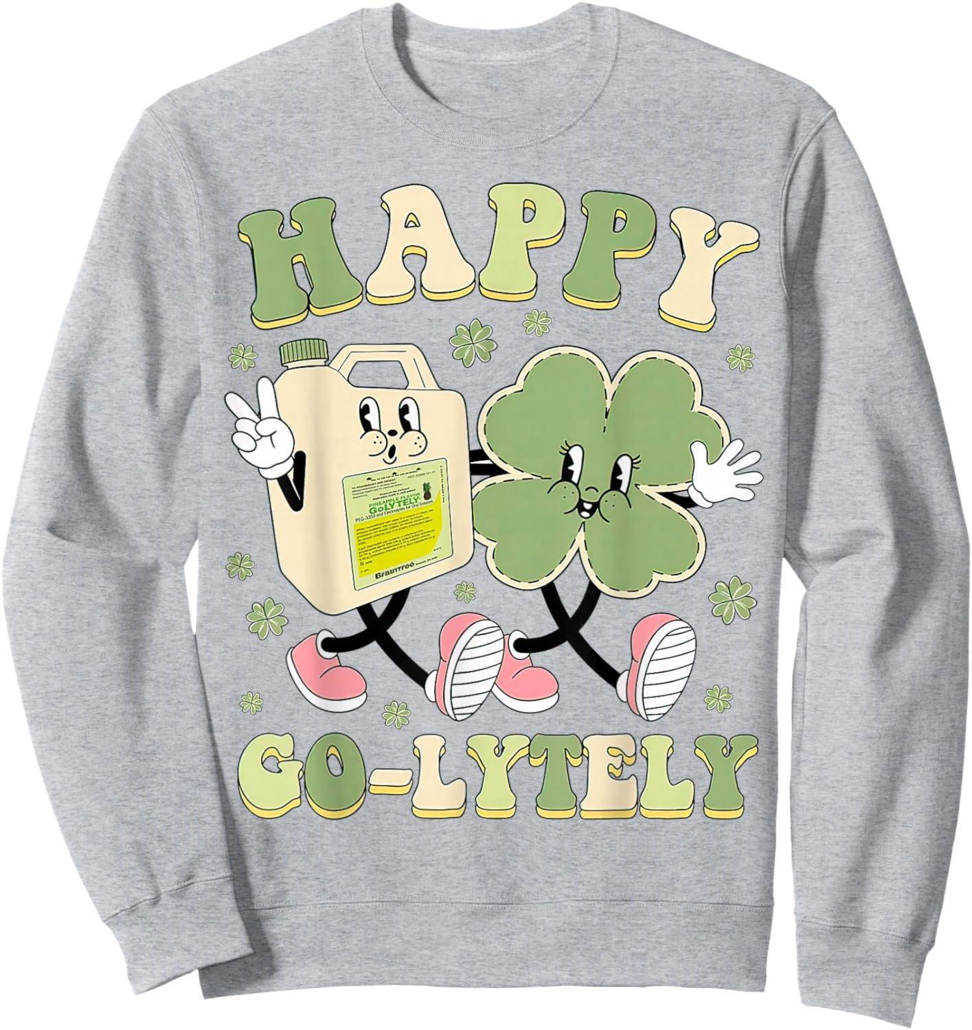 Happy Go-Lytely, Funny GI Nurse St Patrick's Day Shamrock Sweatshirt - Sweatshirt | Ash