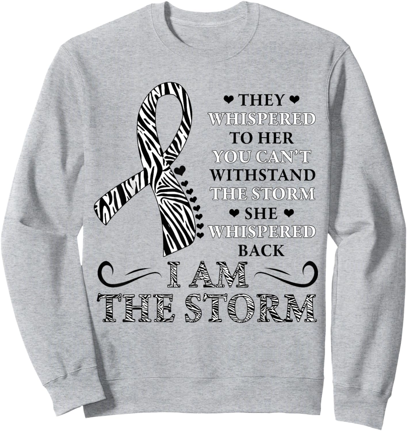 I'm The Storm zebra print Ribbon Carcinoid Cancer Awareness Sweatshirt - Sweatshirt | Ash