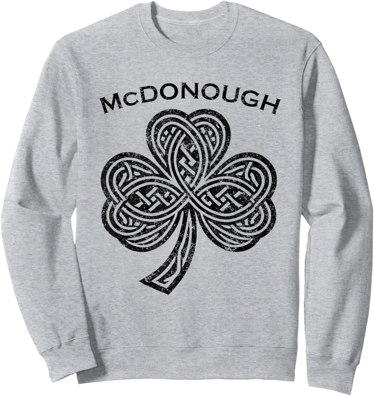 McDonough Family Last Name Irish Ireland Celtic Sweatshirt - Sweatshirt | Ash