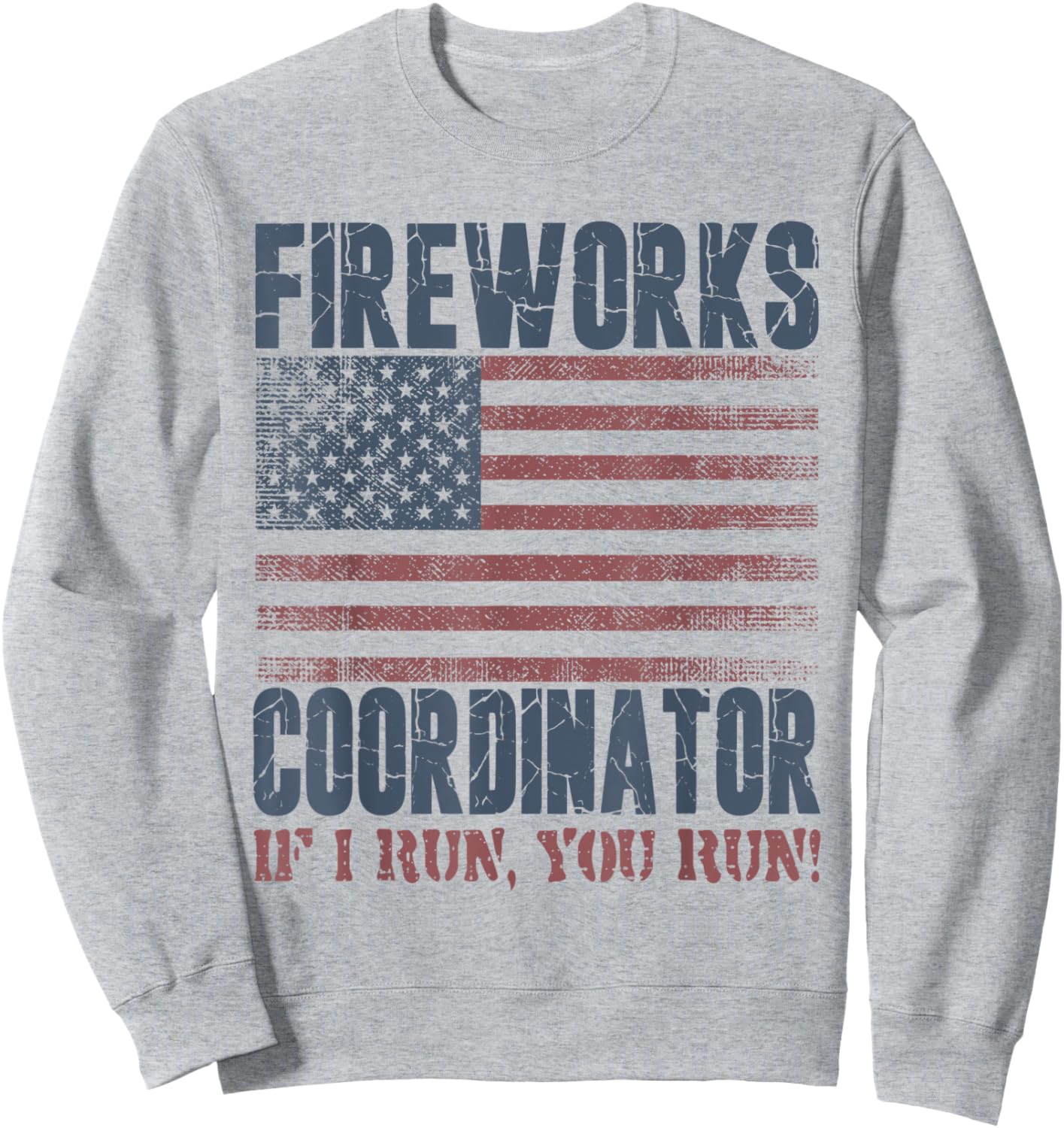 4th of July Fireworks Coordinator , Women, & Kids Sweatshirt - Sweatshirt | Ash