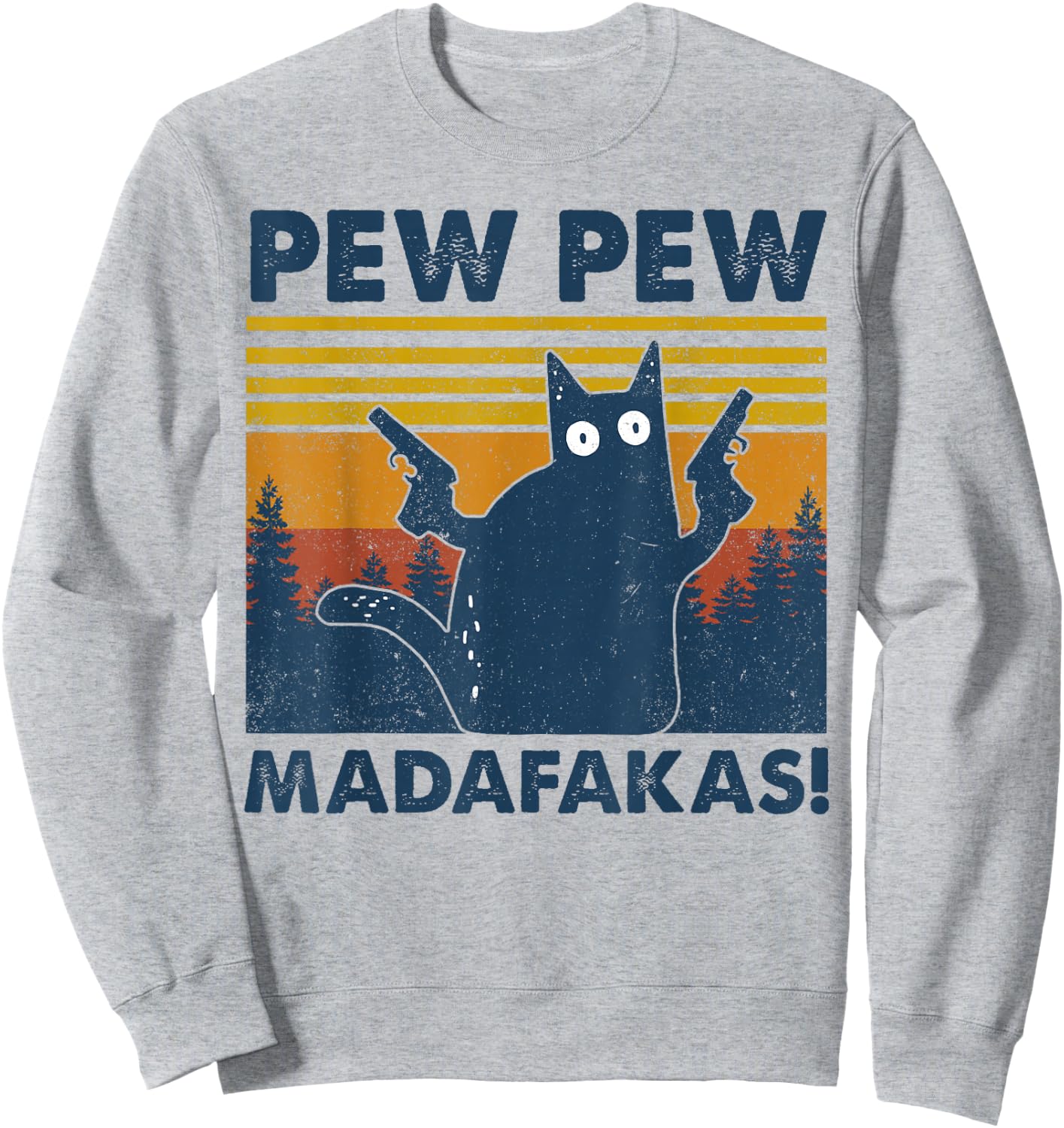 Vintage Cats Pew Pew Madafakas Funny Crazy Cat Lovers Gifts Small Sweatshirt - Sweatshirt | Ash
