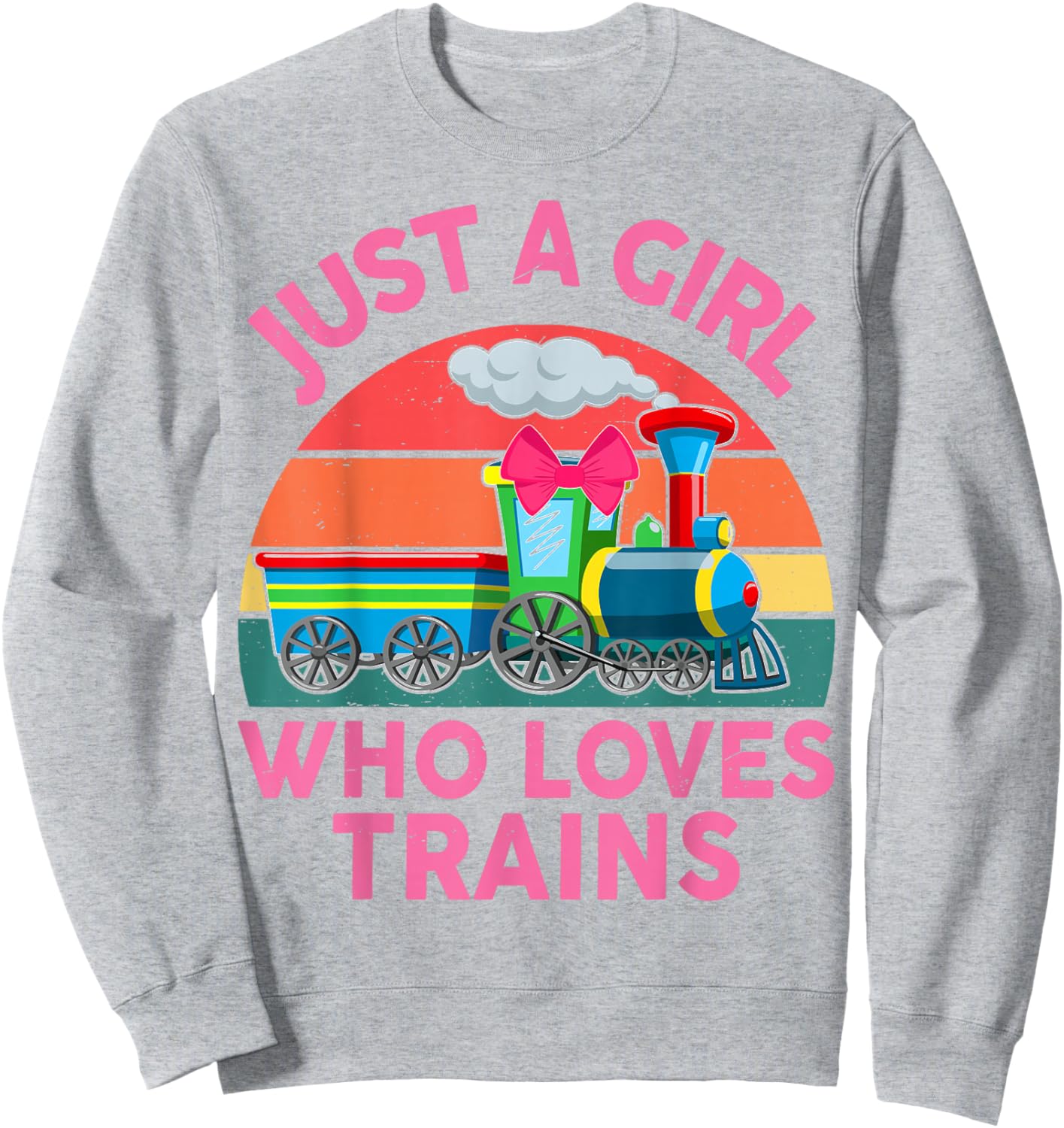 Just Girl Loves Trains-Shirt Toddler Train Gift Toddler Sweatshirt - Sweatshirt | Ash