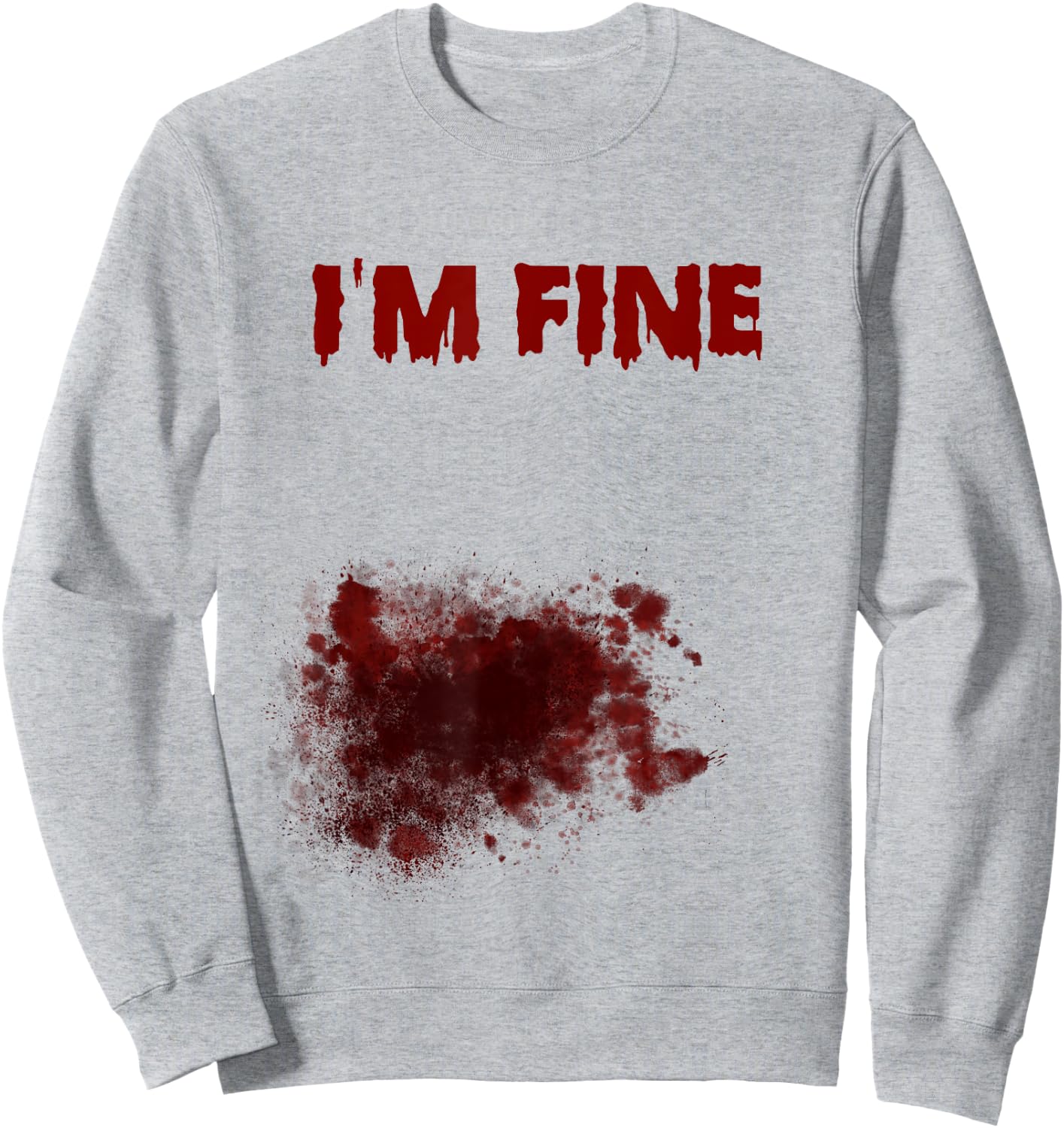 I'm Fine Bloody Zombie Bite Scary Halloween Costume Sweatshirt - Sweatshirt | Ash