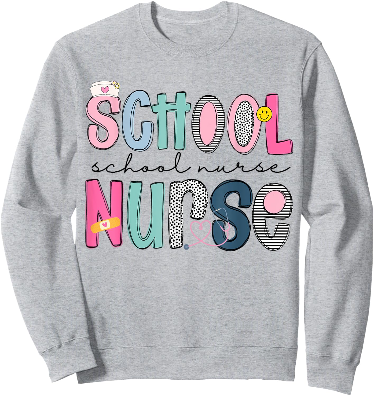 School Nurse Appreciation Day for Best Nurses Back to School Sweatshirt - Sweatshirt | Ash