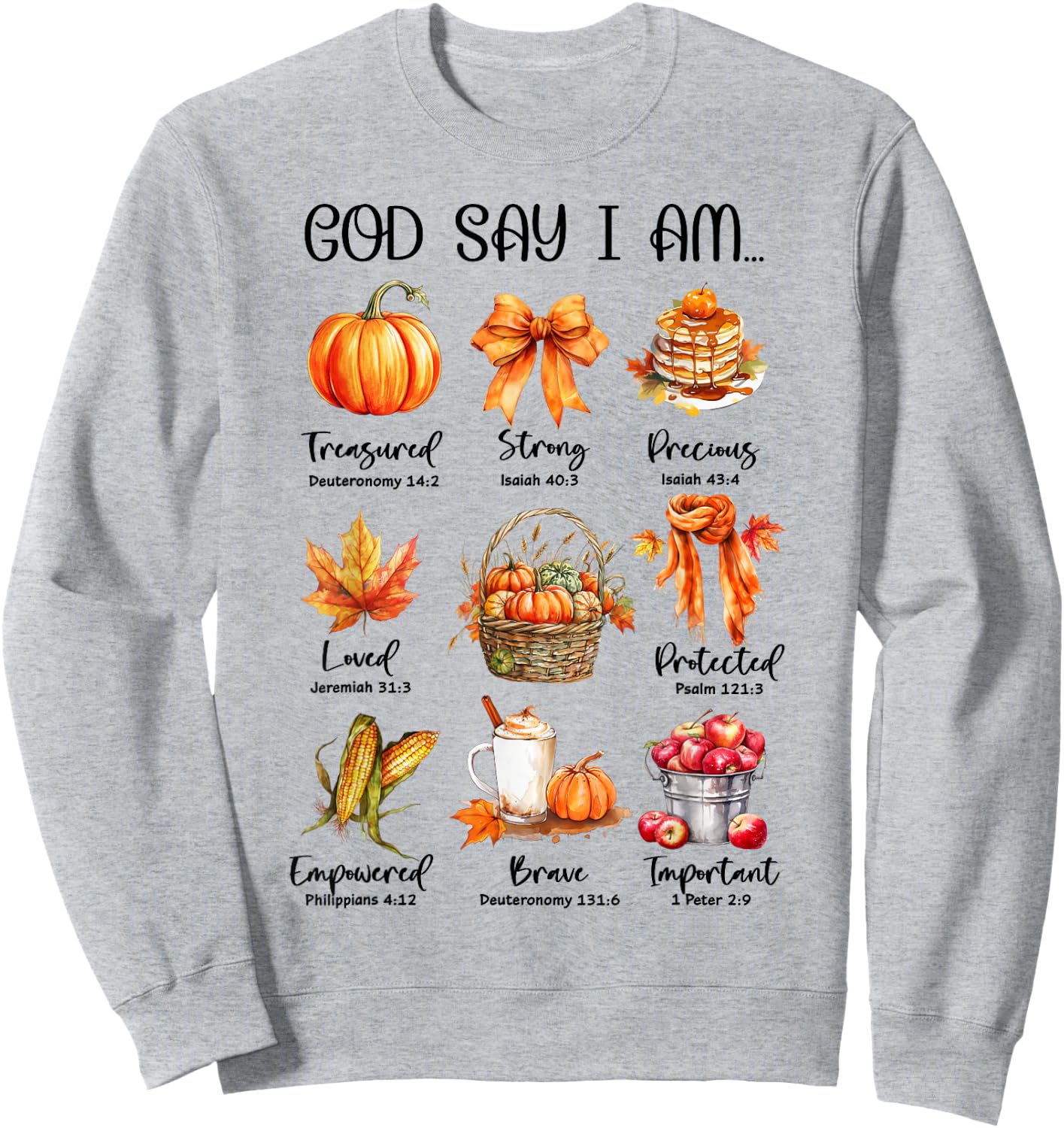 God Say I Am Pumpkin Spice Jesus Christ Fall Vibes Christian Sweatshirt - Sweatshirt | Ash