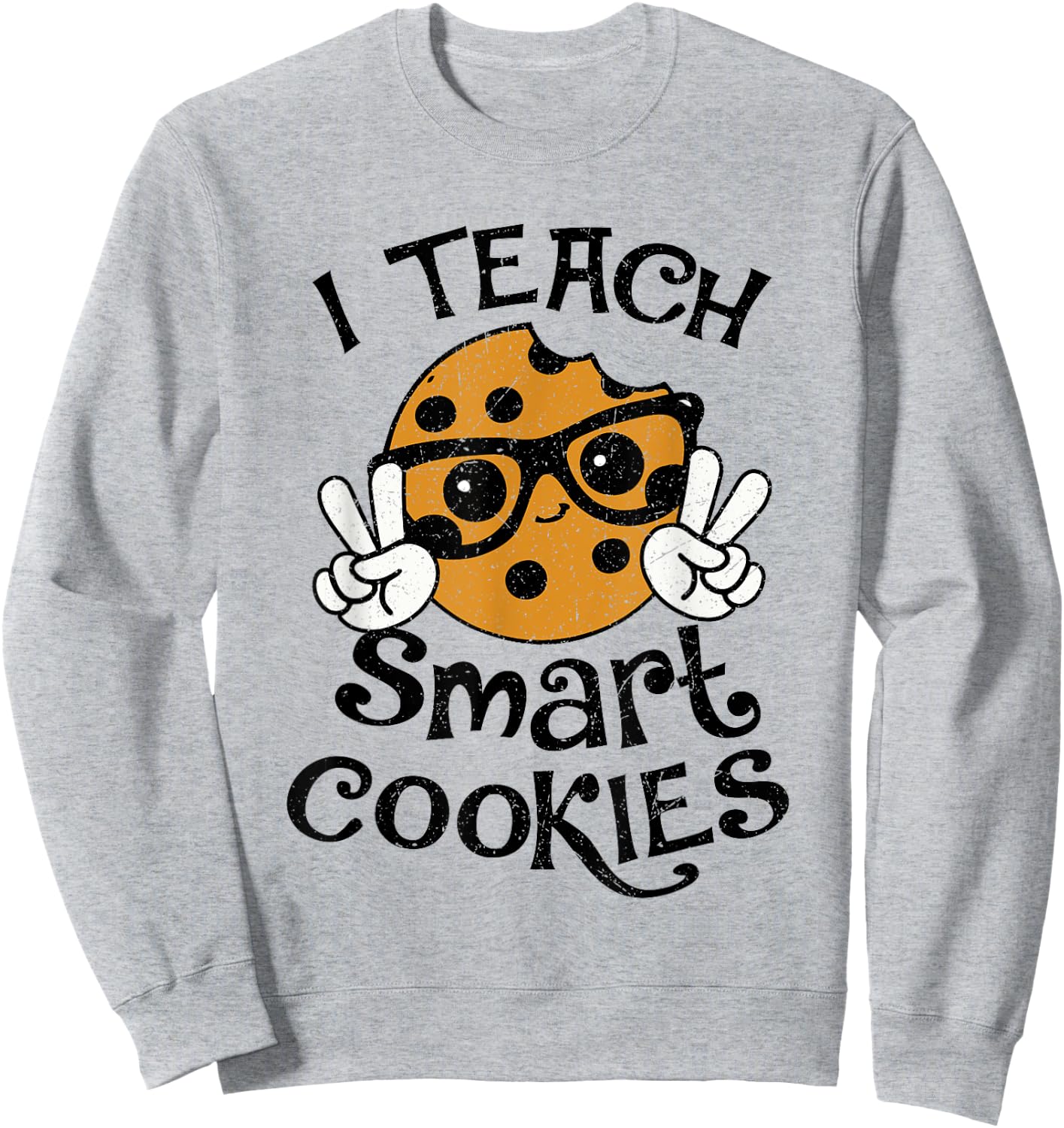 I Teach Smart Cookies Christmas Teacher Teaching Xmas Funny Sweatshirt - Sweatshirt | Ash