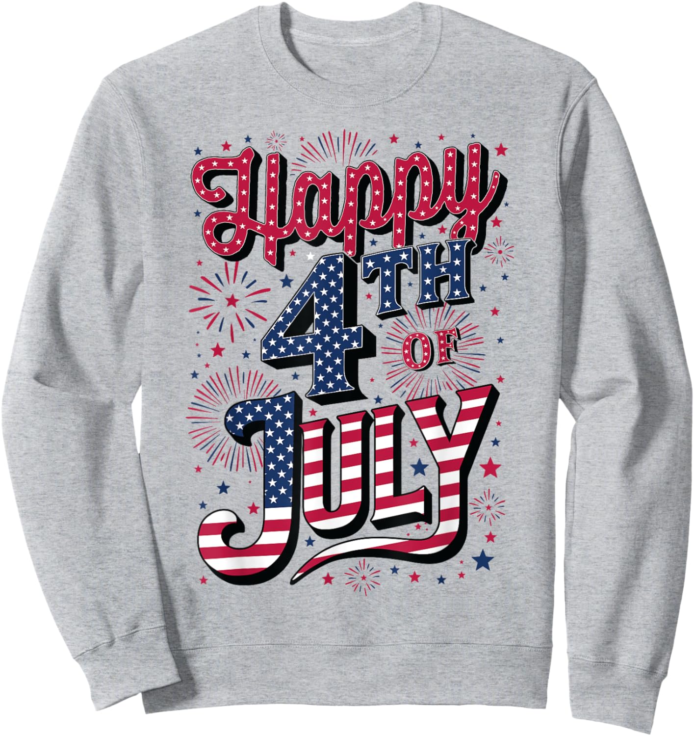Happy 4th of July Sweatshirt - Sweatshirt | Ash