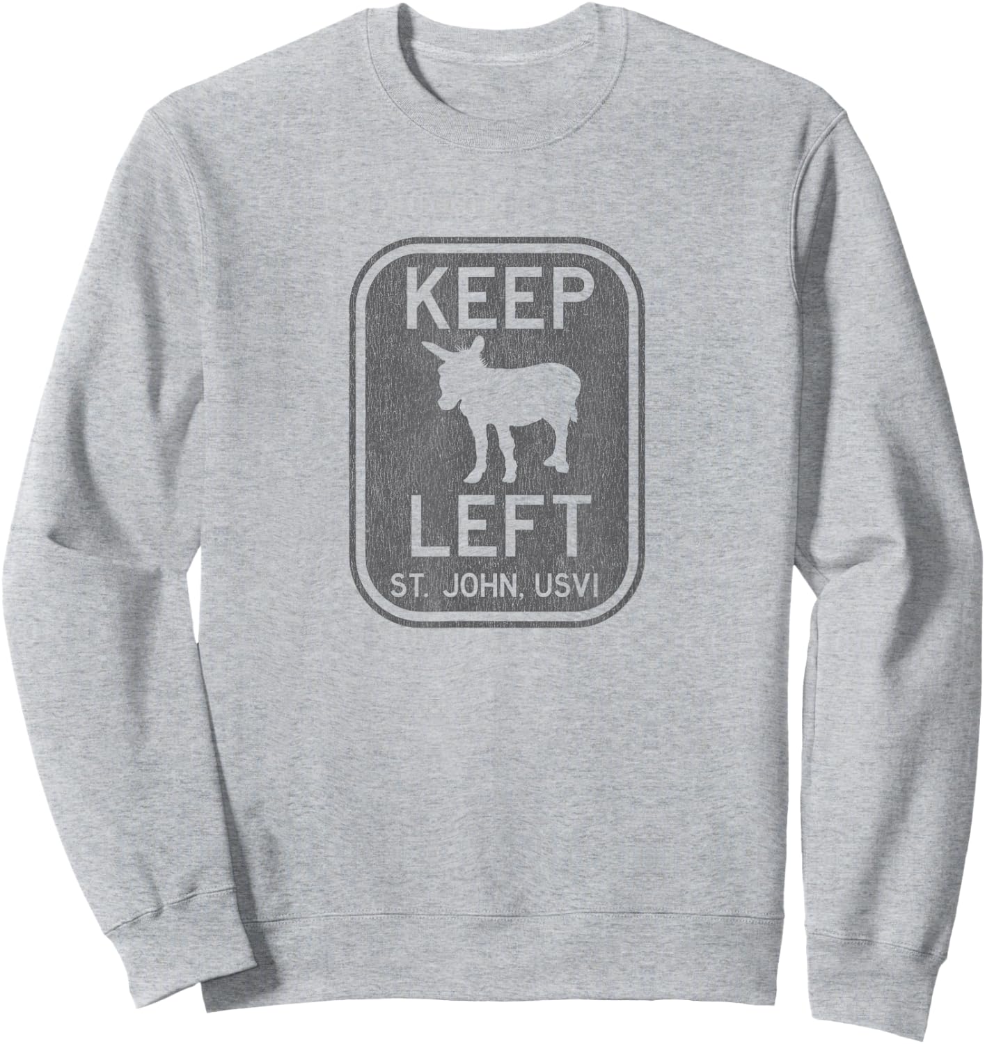 Keep Left St. John USVI Donkey Distressed Sweatshirt - Sweatshirt | Ash