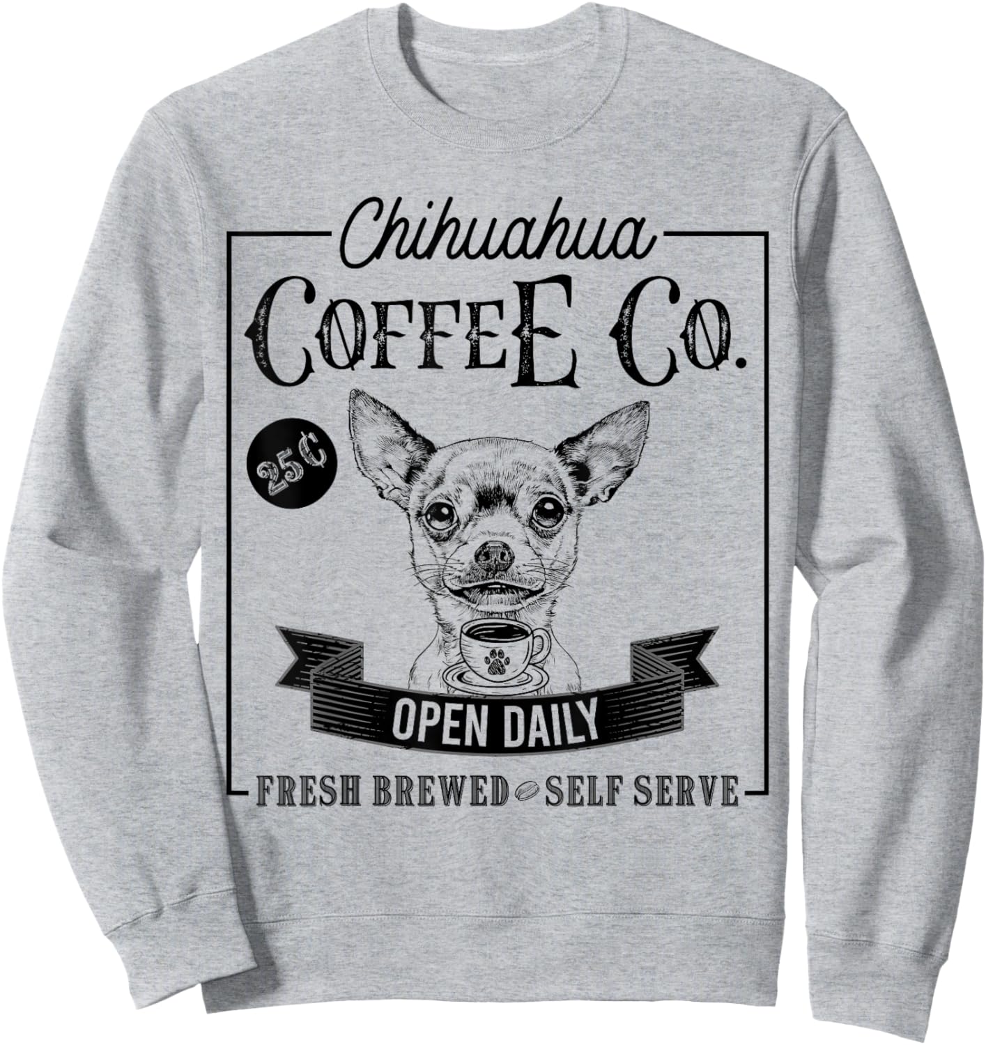 Retro Chihuahua Coffee Funny Dog Mom Coffee Lover Men Women Kids Sweatshirt - Sweatshirt | Ash