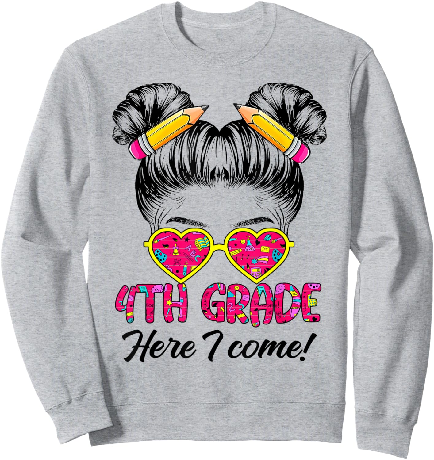 Fourth Grade Here I come Messy Bun Hair back to school Girls Sweatshirt - Sweatshirt | Ash