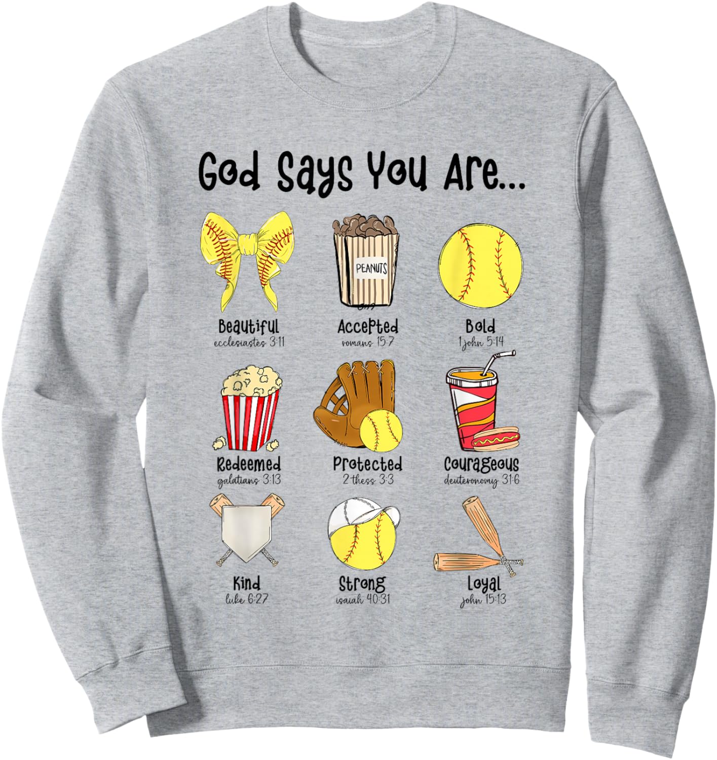 God Says You Are Softball Player Christian Cross Faith Sweatshirt - Sweatshirt | Ash