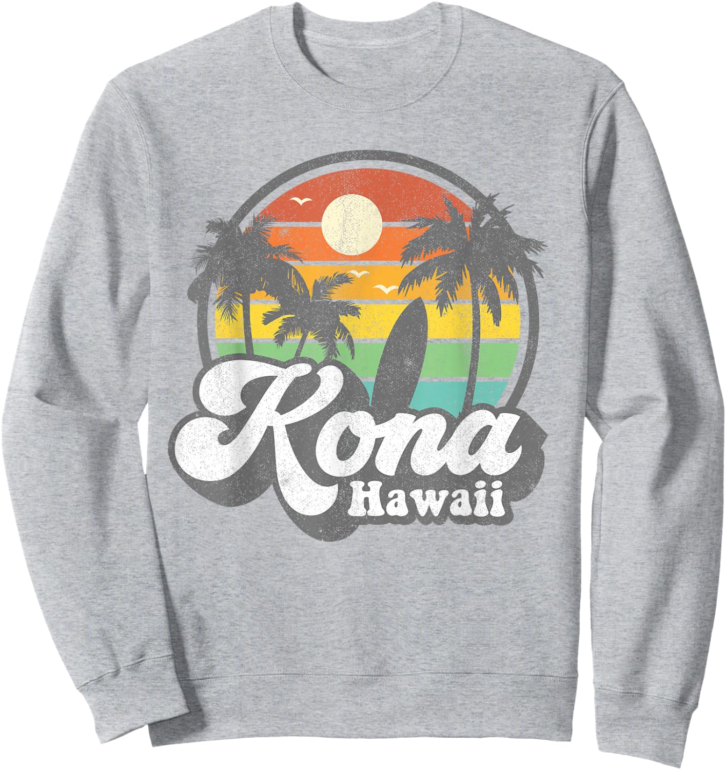 Vintage Kona Beach Hawaii Surf Hawaiian Surfing 70's Gift Sweatshirt - Sweatshirt | Ash