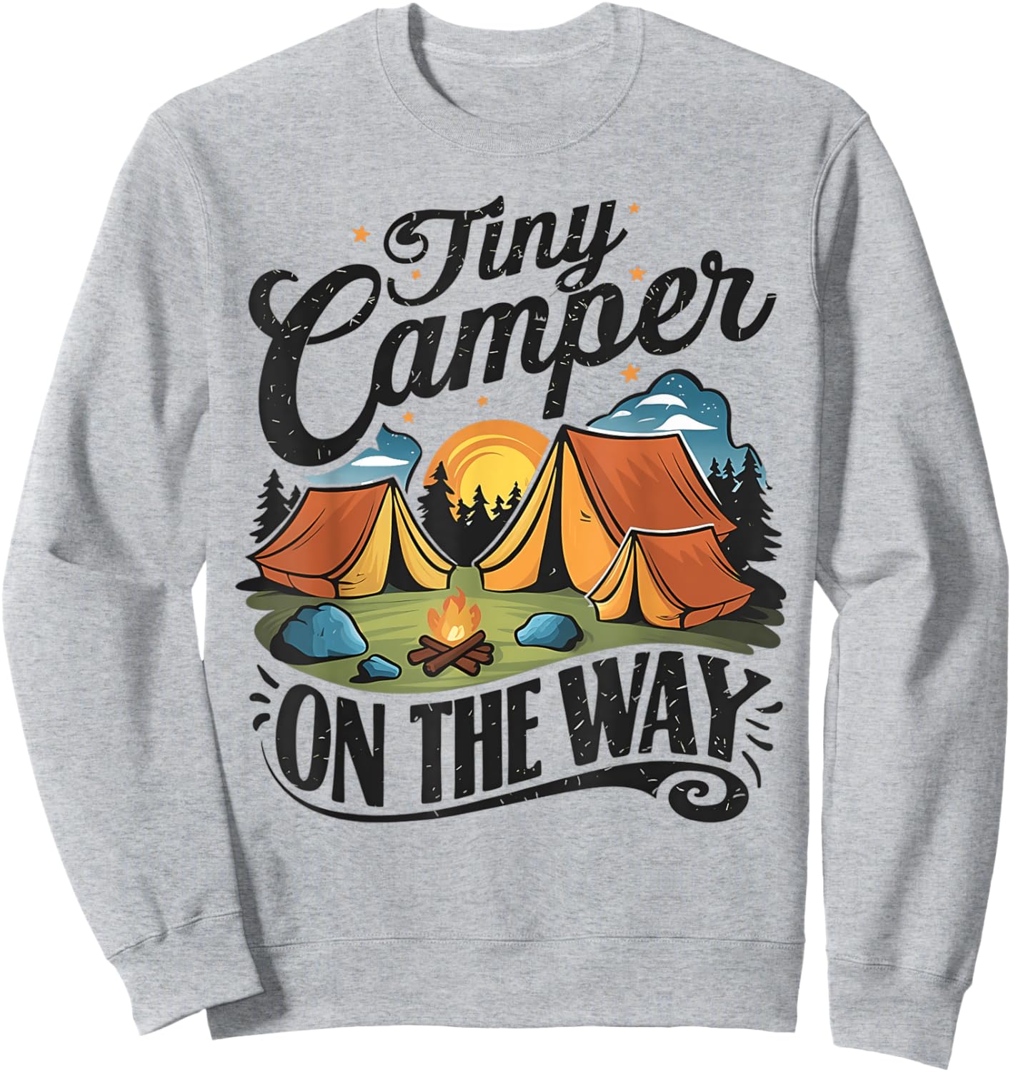 Tiny Camper On The Way camping lover pregnancy announcement Sweatshirt - Sweatshirt | Ash