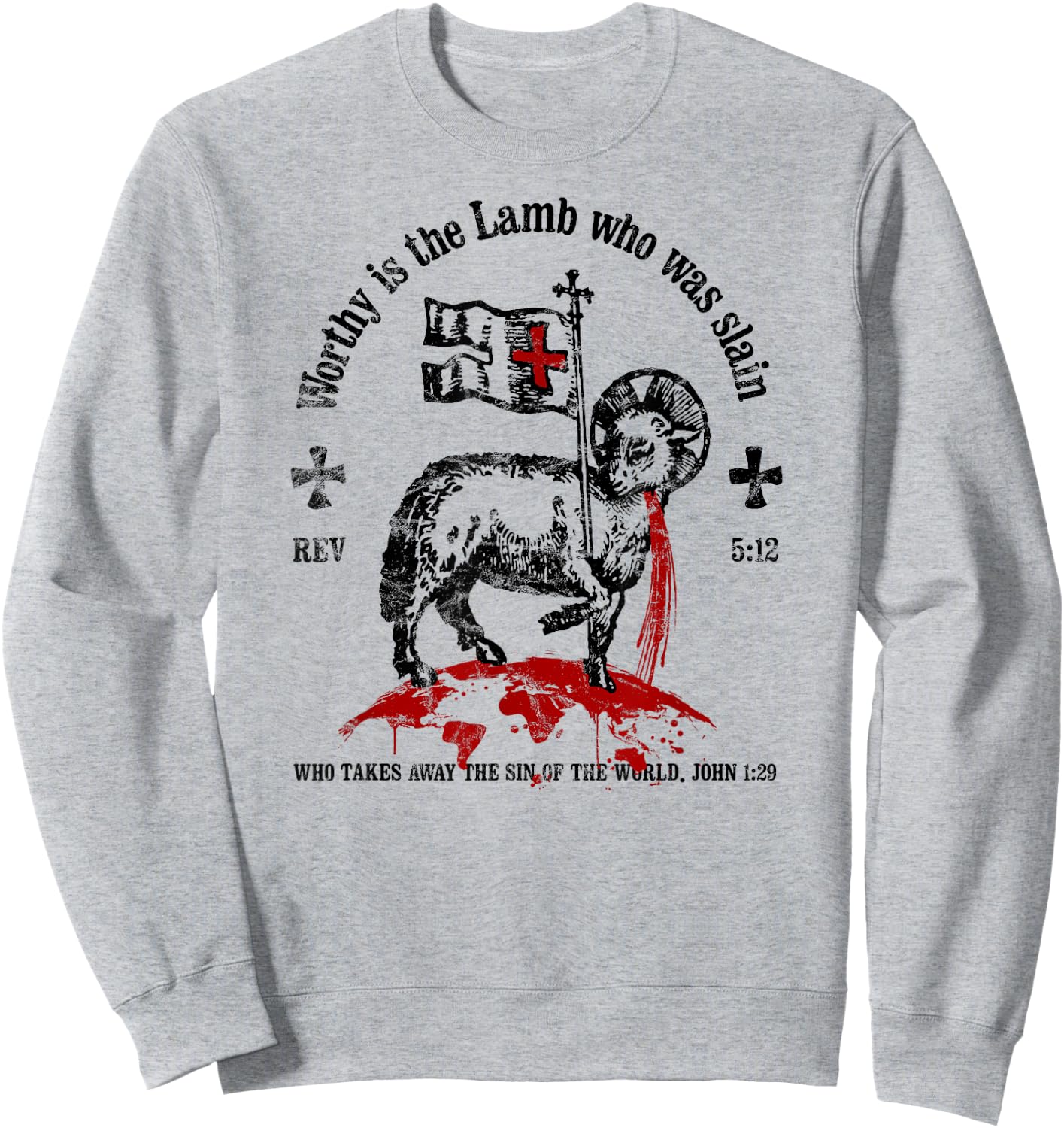 Worthy is the Lamb that was Slain Christian Sweatshirt - Sweatshirt | Ash