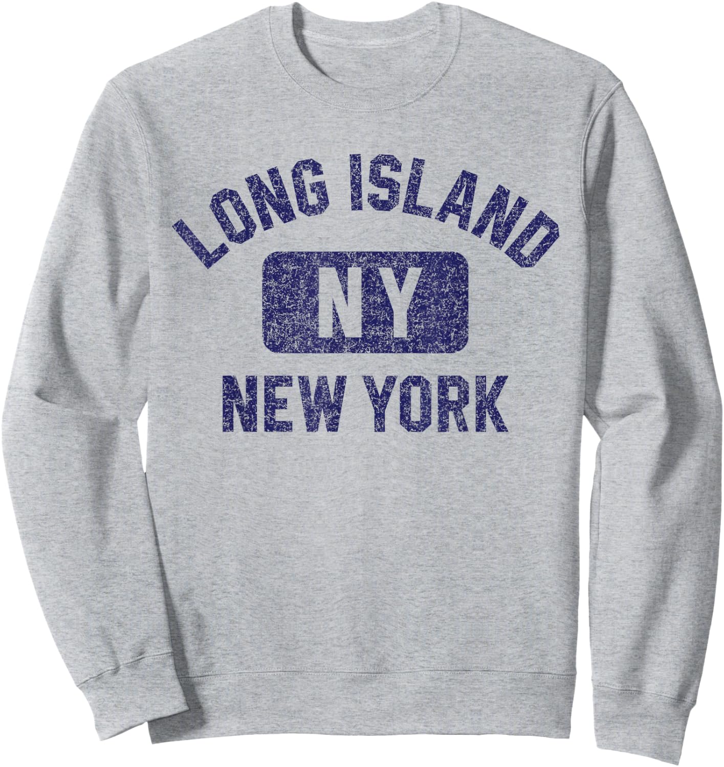 Long Island NY Gym Style Distressed Dark Blue Print Sweatshirt - Sweatshirt | Ash
