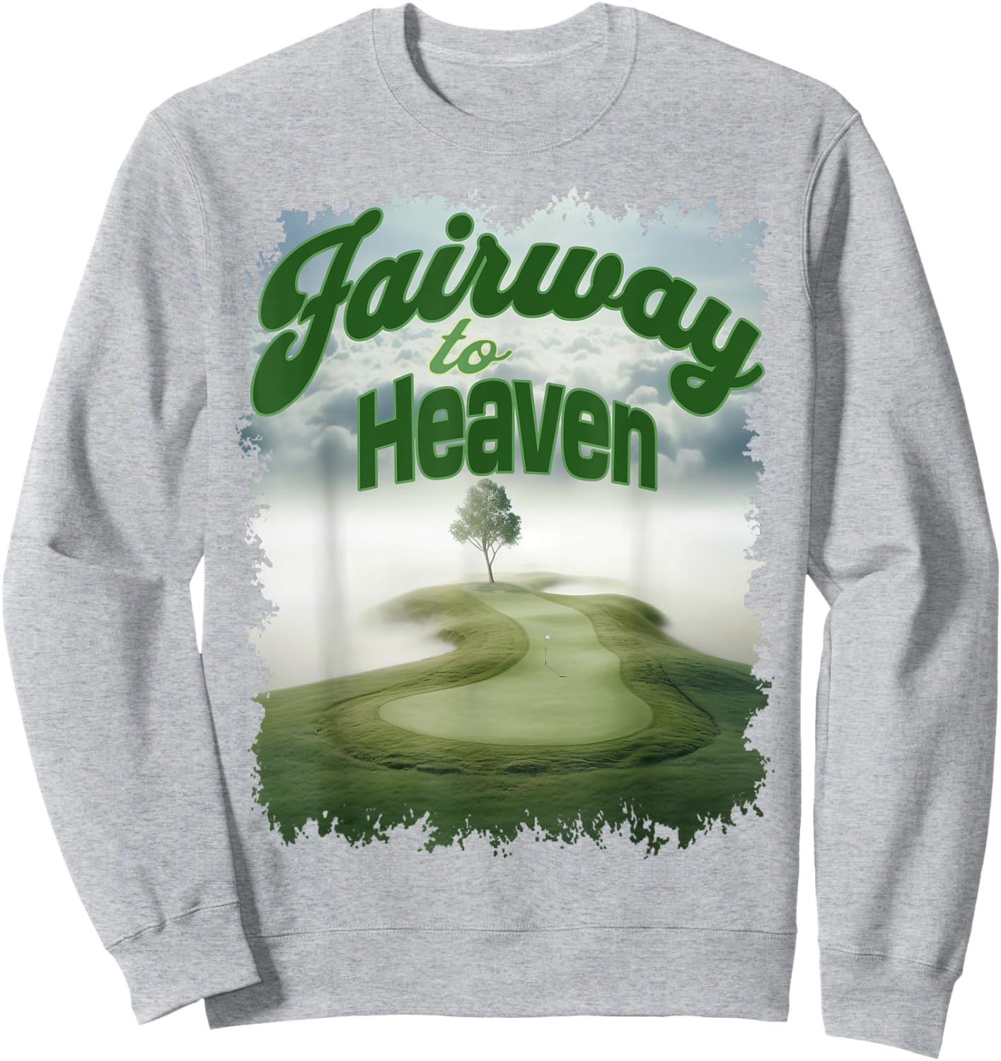 Fairway to Heaven Sweatshirt - Sweatshirt | Ash