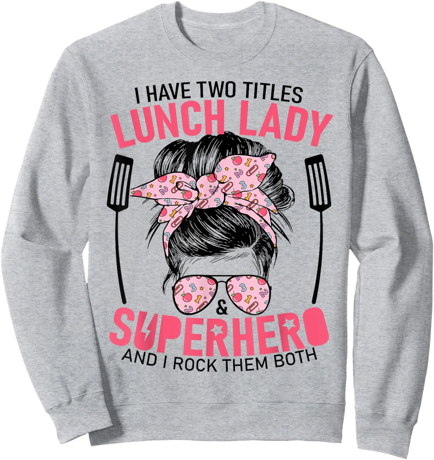 School Lunch Lady Superhero Funny Lunch Lady Women's Sweatshirt - Sweatshirt | Ash