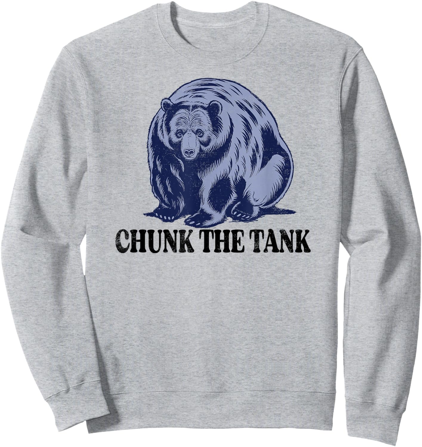 Alaska Wild Animals Nature of Fat Wild Bear Week Chunk Sweatshirt - Sweatshirt | Ash
