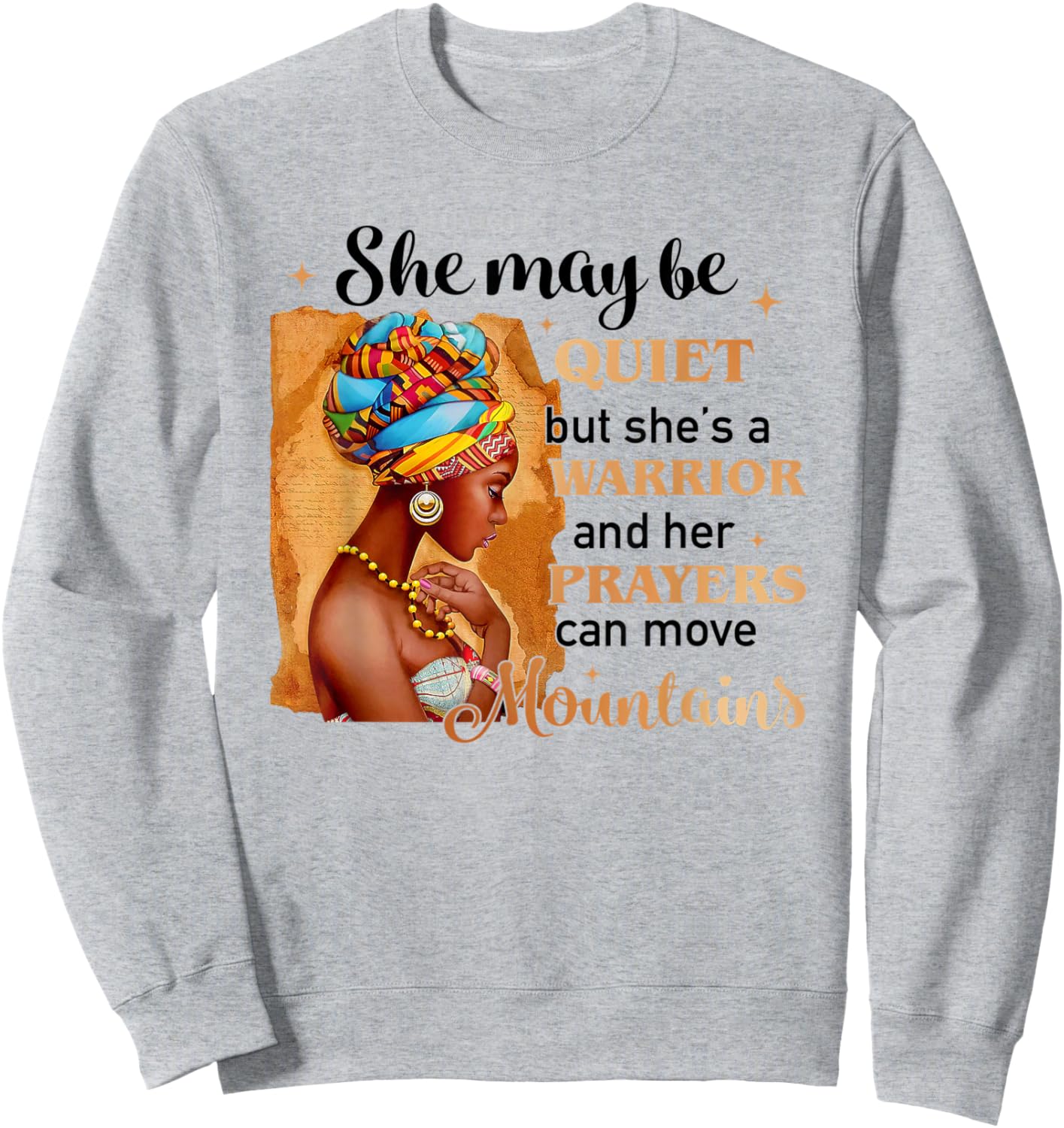 She May Be Quiet But She Is A Warrior Women Sweatshirt - Sweatshirt | Ash