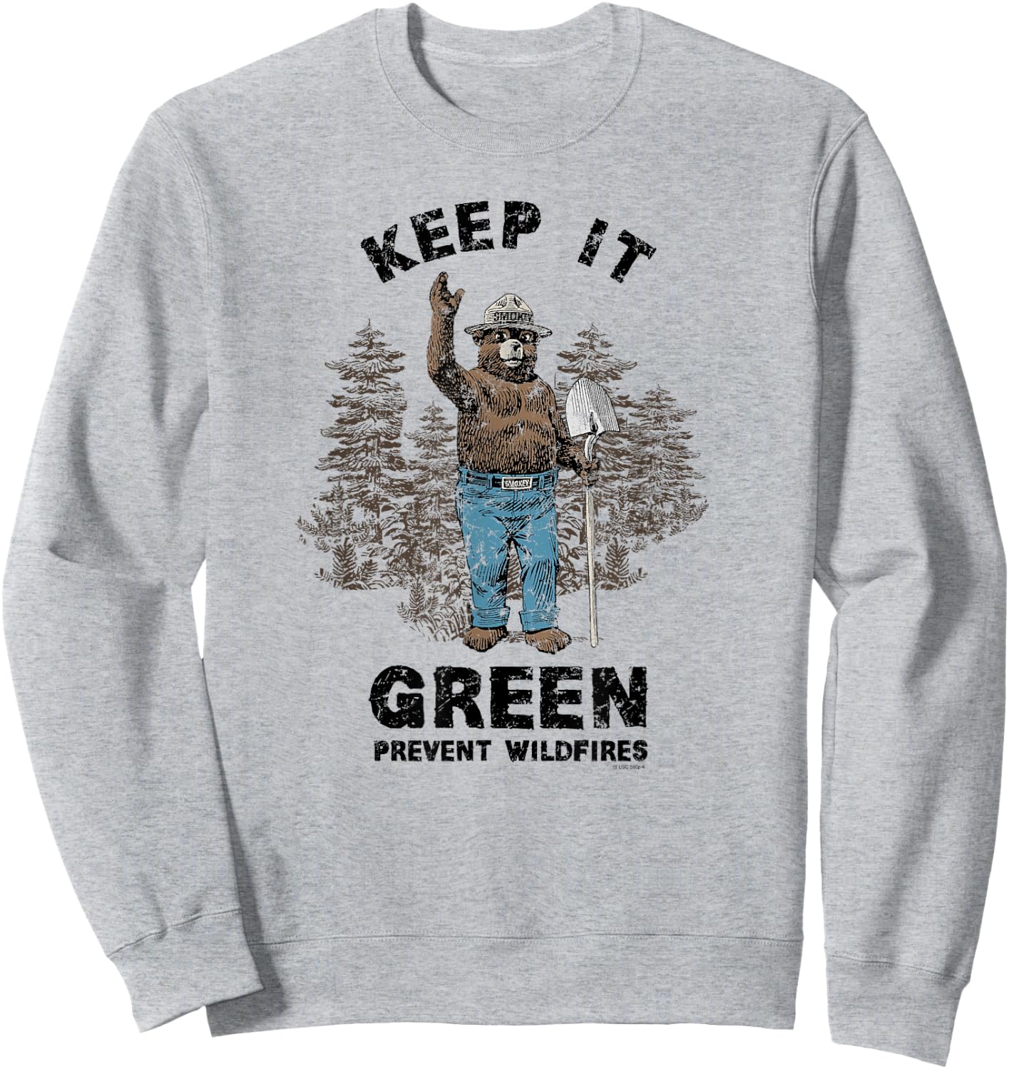 Smokey Bear Keep it Green Sweatshirt - Sweatshirt | Ash