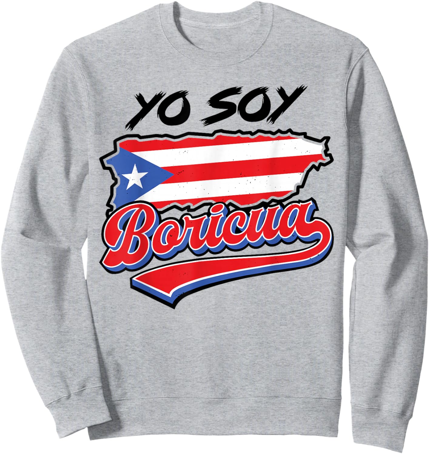 Yo Soy Boricua Puerto Rico Flag Puerto Rican Women Hispanic Sweatshirt - Sweatshirt | Ash