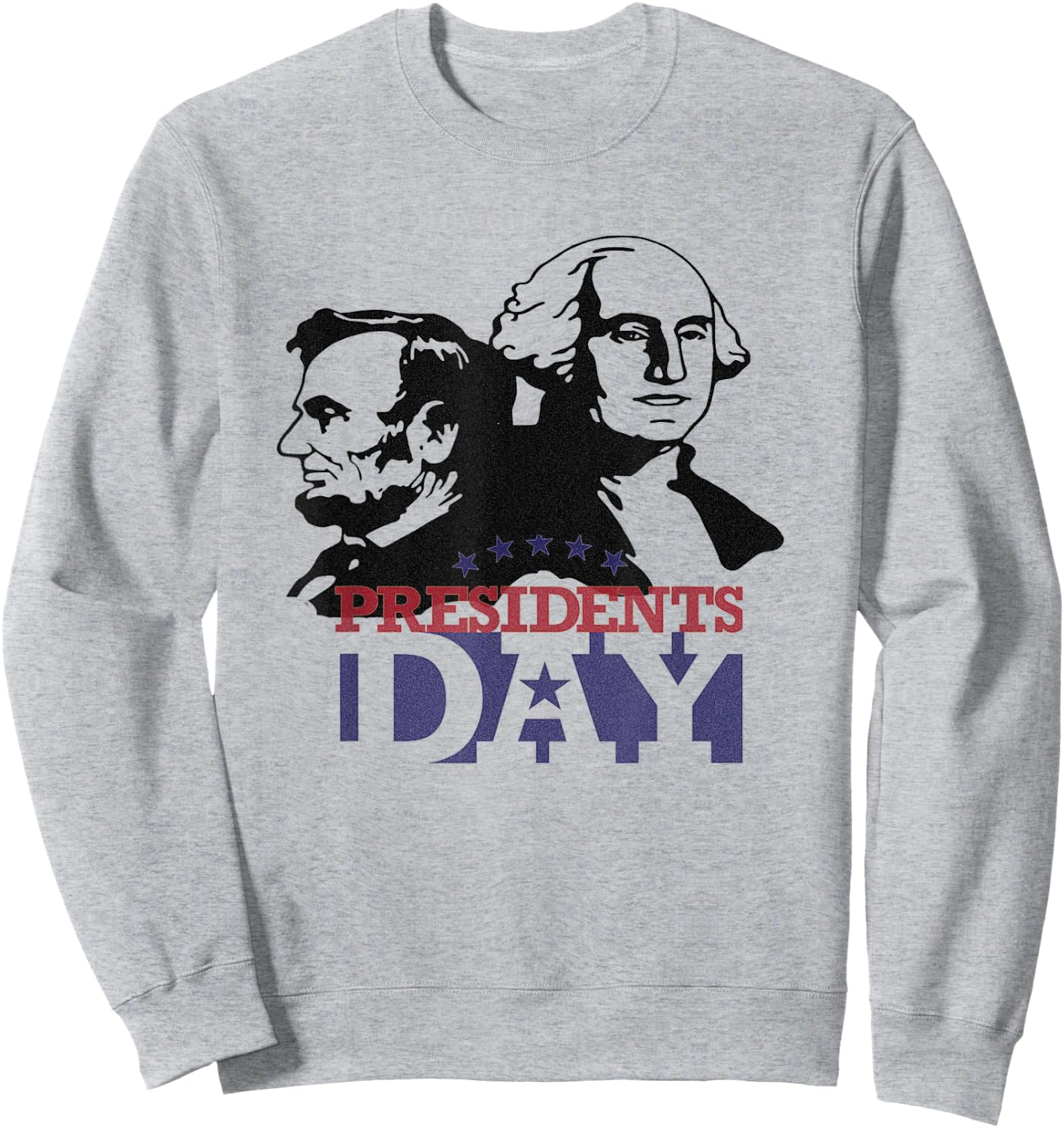 Happy Great President's day Sweatshirt - Sweatshirt | Ash
