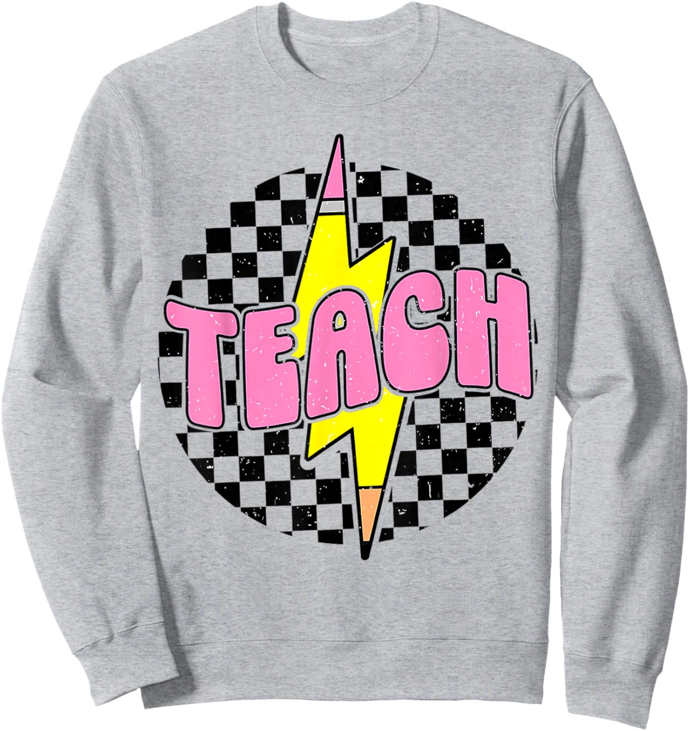 Teach Pencil Lightning Bolt Retro Back To School for Teacher Sweatshirt - Sweatshirt | Ash