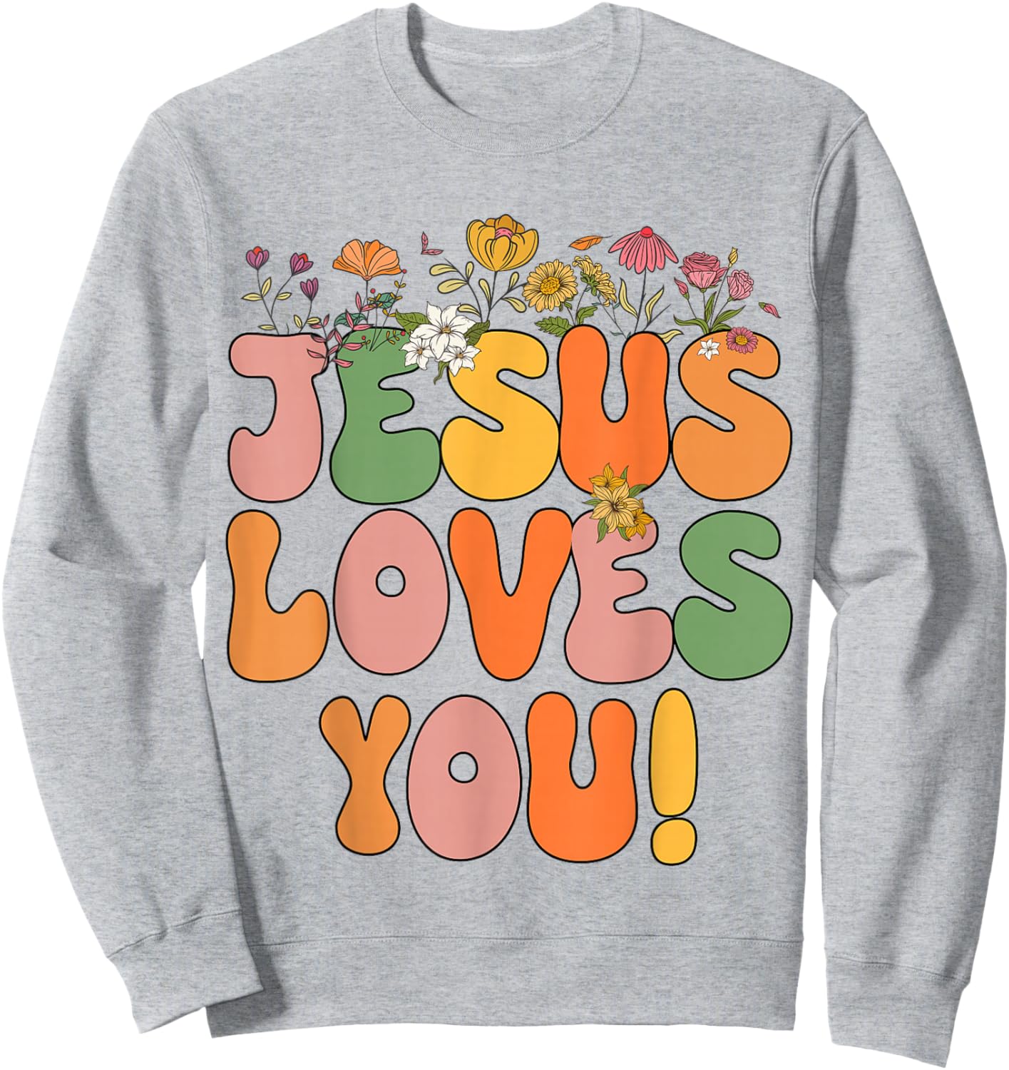Toddler Jesus Loves You Christian Women Girls I Heart God Sweatshirt - Sweatshirt | Ash