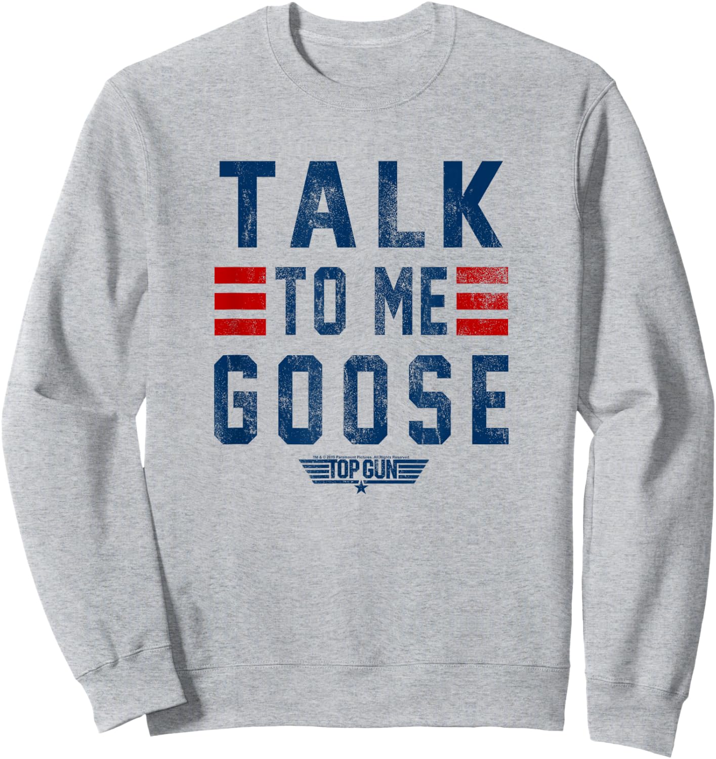 Top Gun Talk To Me Goose Distressed Text,Short Sleeve Sweatshirt - Sweatshirt | Ash