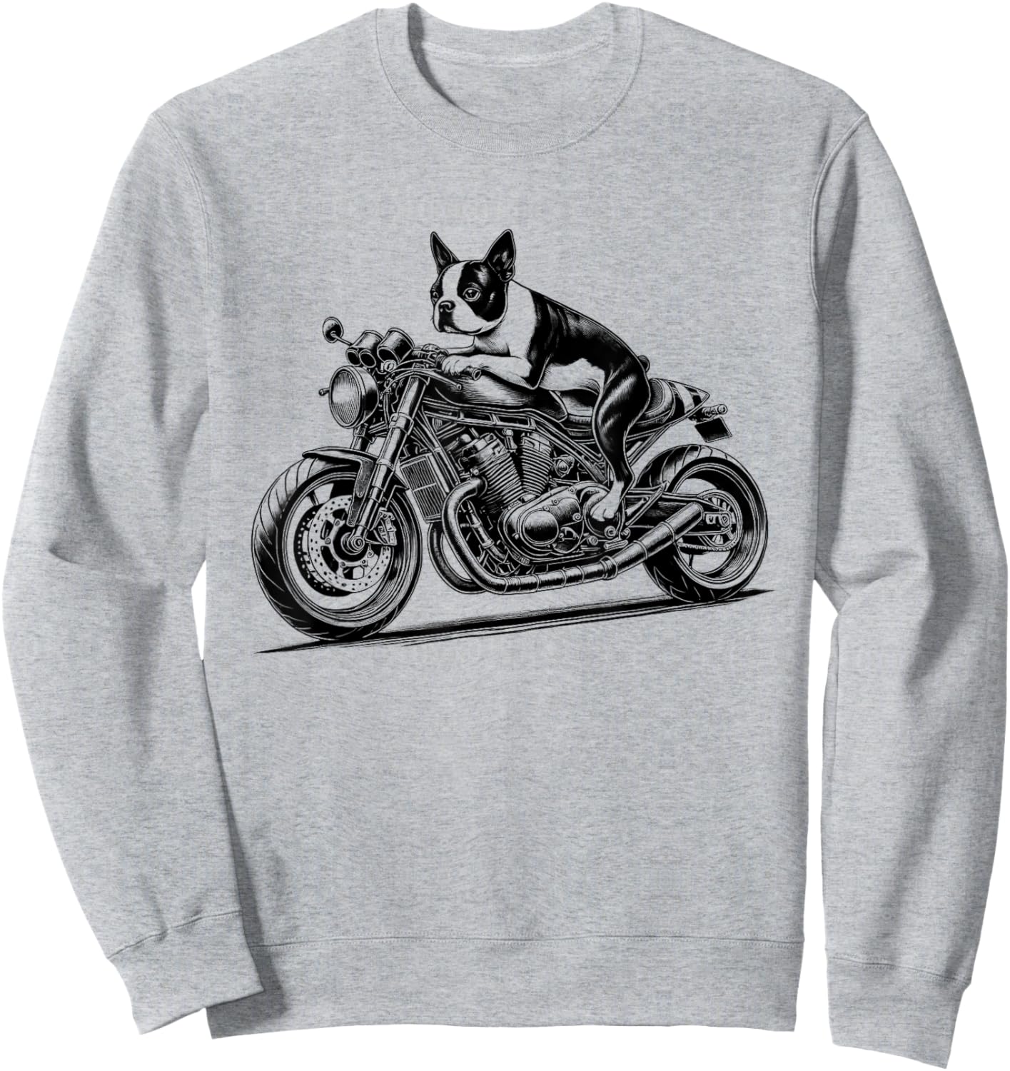 Cool Boston Terrier Riding a Motorcycle Biker Dog Lover Sweatshirt - Sweatshirt | Ash