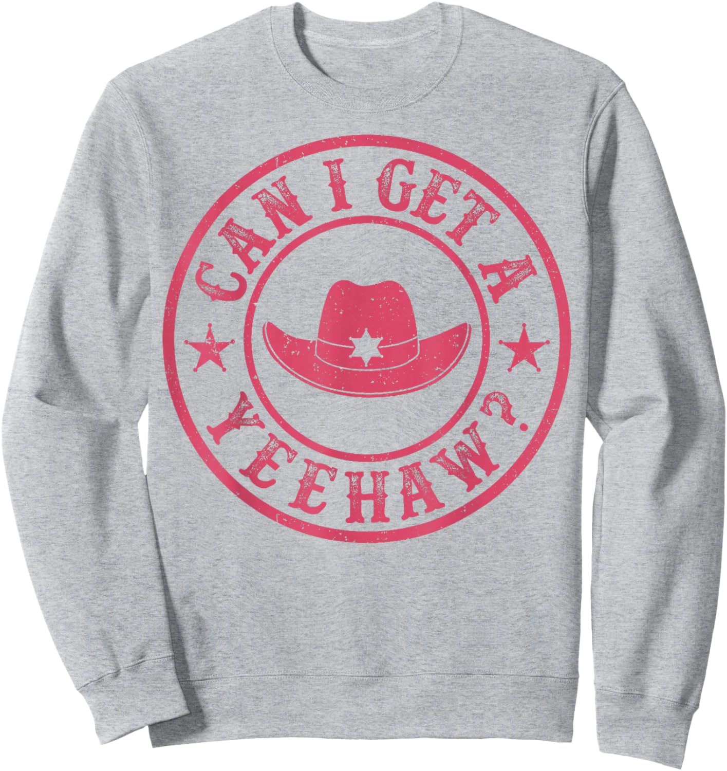 Can I Get A Yeehaw Vintage Cowboy Western Sweatshirt - Sweatshirt | Ash