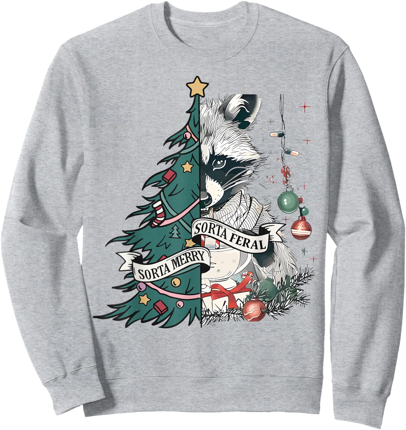 Funny Christmas Sorta Merry Sorta Feral Raccoon Xmas Tree Sweatshirt - Sweatshirt | Ash